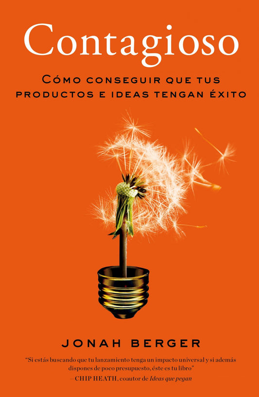 Contagioso: Cómo conseguir que tus productos e ideas tengan éxito (Gestión 2000)
