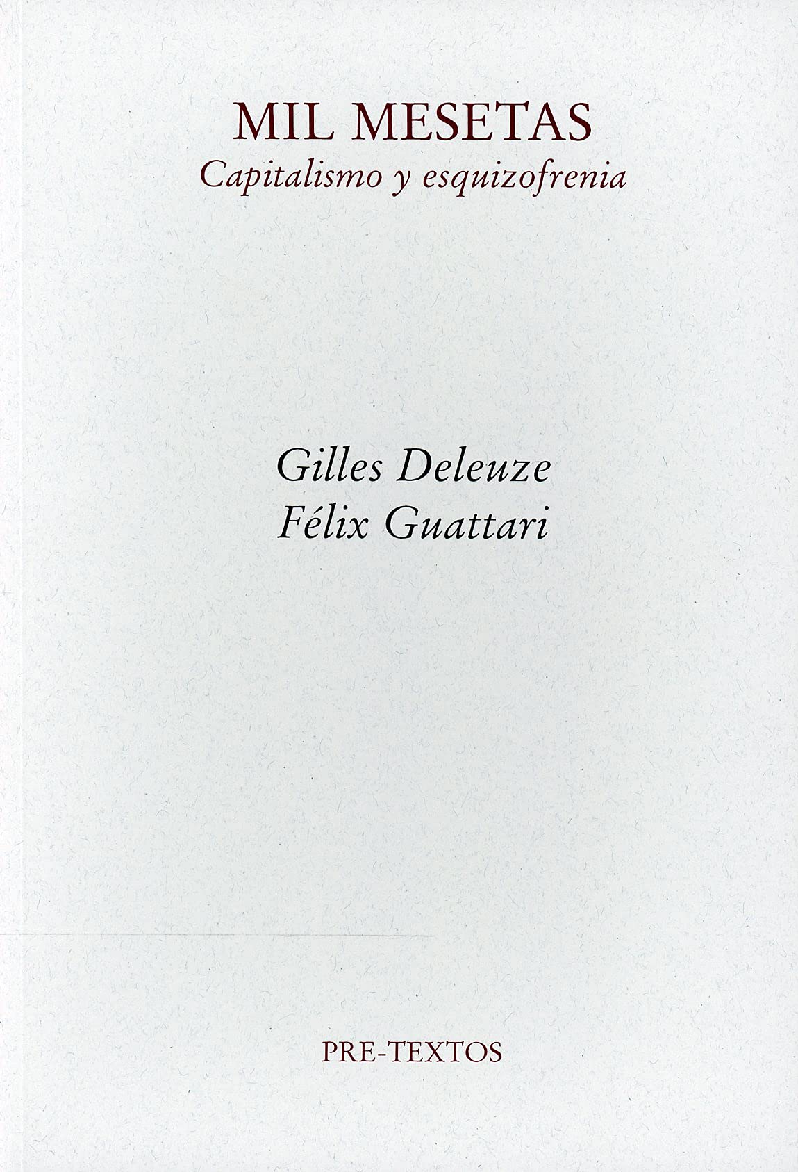 Libro: Mil mesetas: Capitalismo y esquizofrenia: 94 (Ensayo)