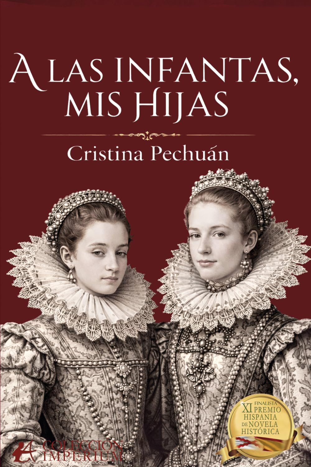 Libro: A las infantas, mis hijas