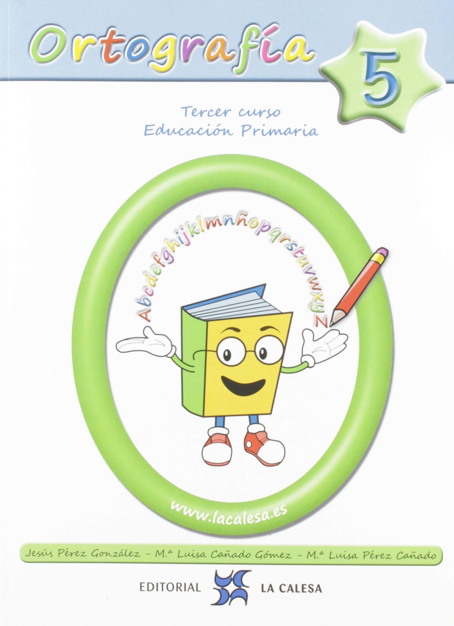 Libro: ORTOGRAFÍA 2020 - 5 (ORTOGRAFIA PRIMARIA)