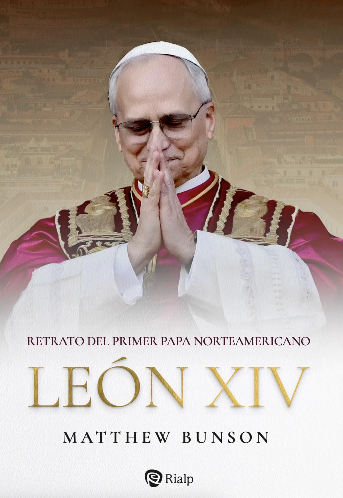 Libro: León XIV: Retrato del primer papa norteamericano