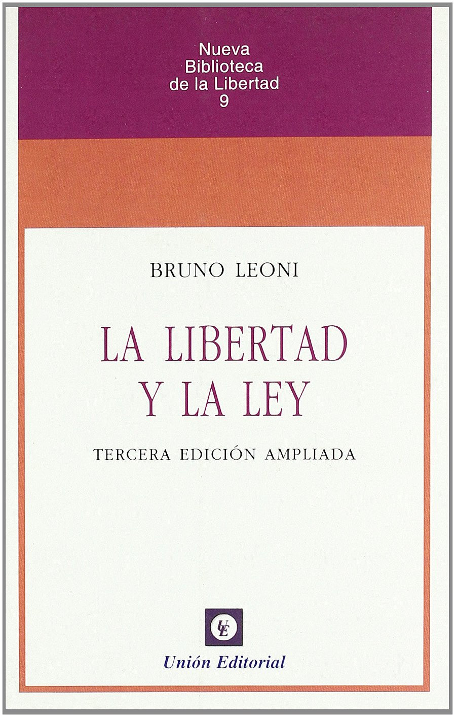 Libro: LA LIBERTAD Y LA LEY