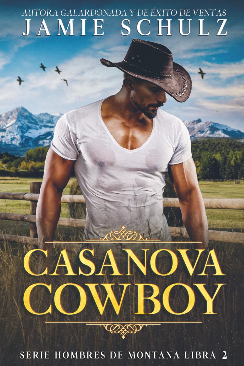Libro: Casanova Cowboy: Serie Hombres de Montana Libro 2 (Spanish Edition)
