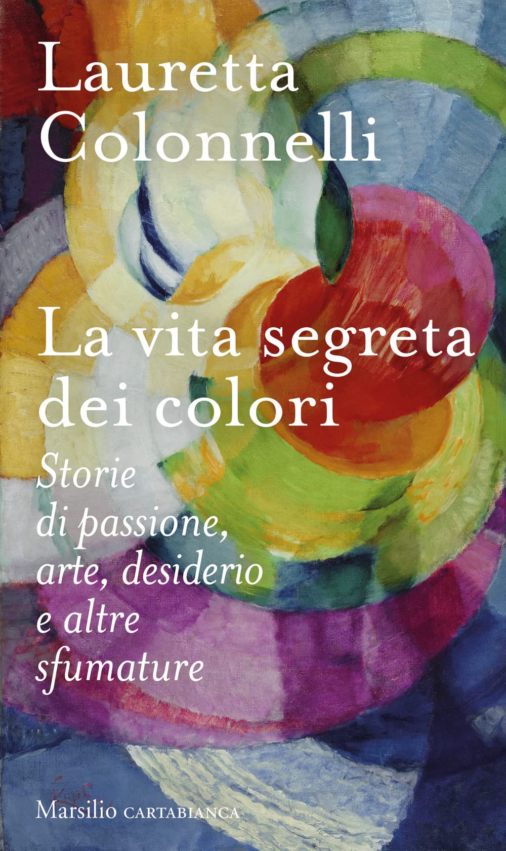Libro: VITA SEGRETA DEI COLORI