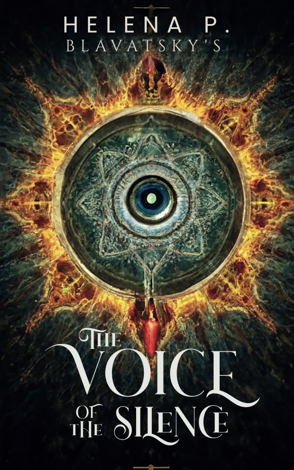 Libro: The Voice of the Silence: Madame Blavatsky's (Bridging Isis and Divine Secrets - Theosophy Book)