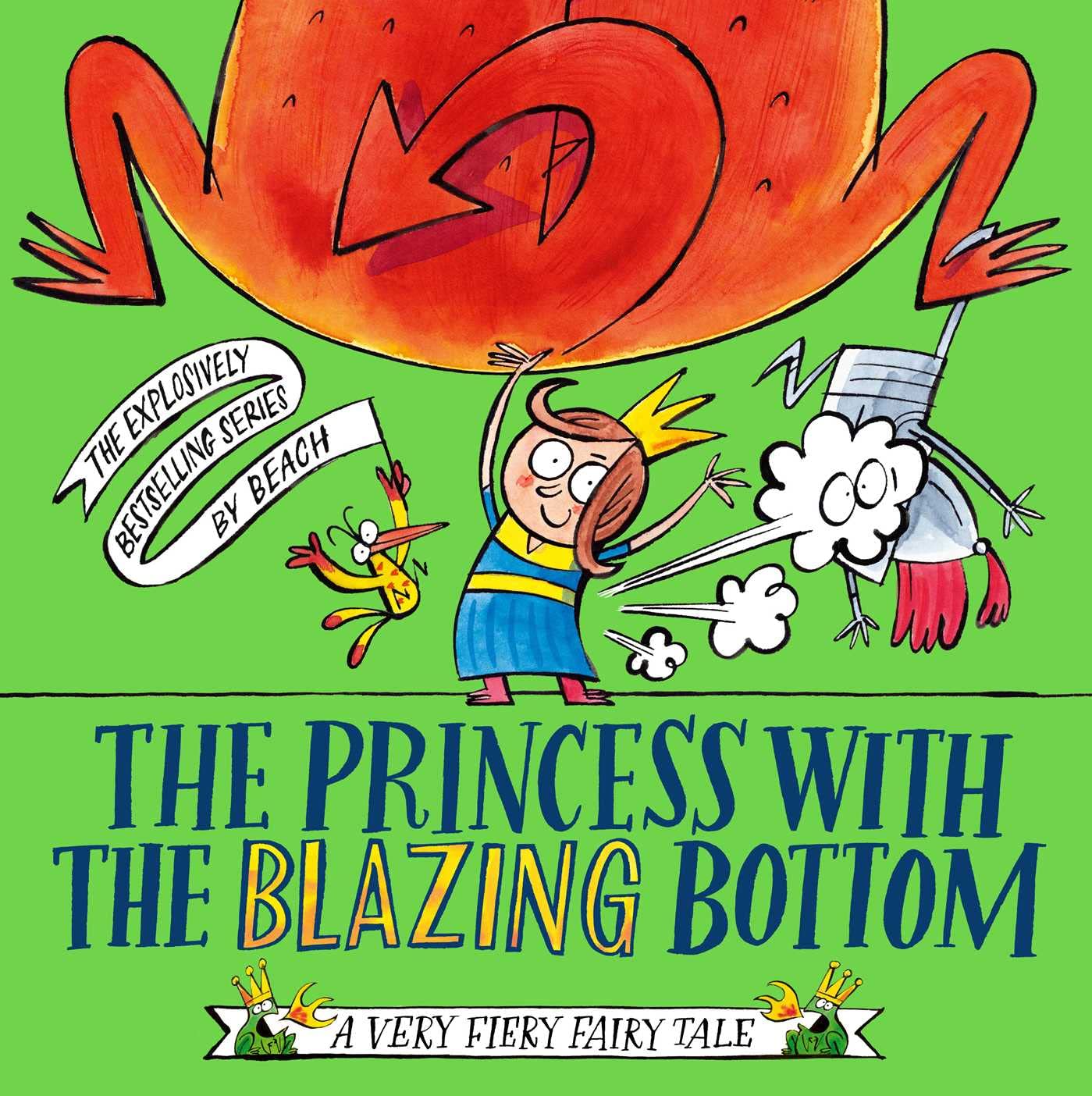 Libro: The Princess With The Blazing Bottom (A Very Fiery Fairy Tale)