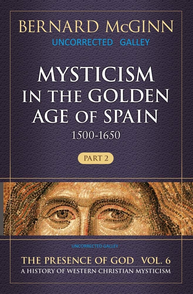 Libro: Mysticism in the Golden Age of Spain (1500-1650): 1500-1650 (Presence of God)