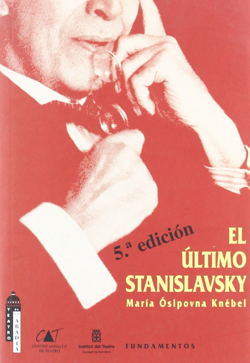 Libro: El último Stanislavski: 112 (Arte / Teoría teatral)