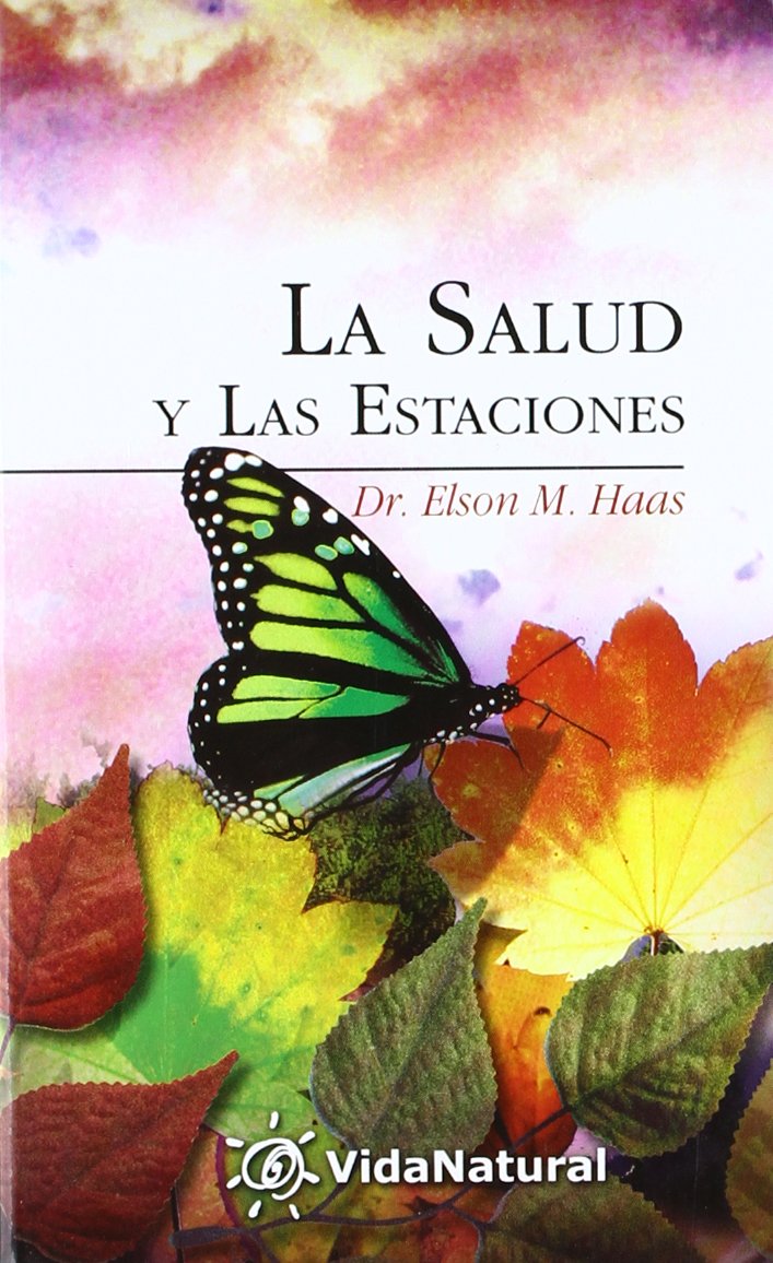 Libro: La Salud Y Las Estaciones (Spanish Edition)