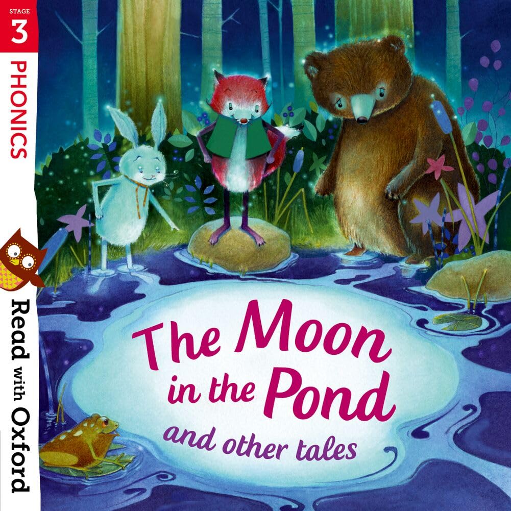 Libro: Read with Oxford: Stage 3: Phonics: The Moon in the Pond and