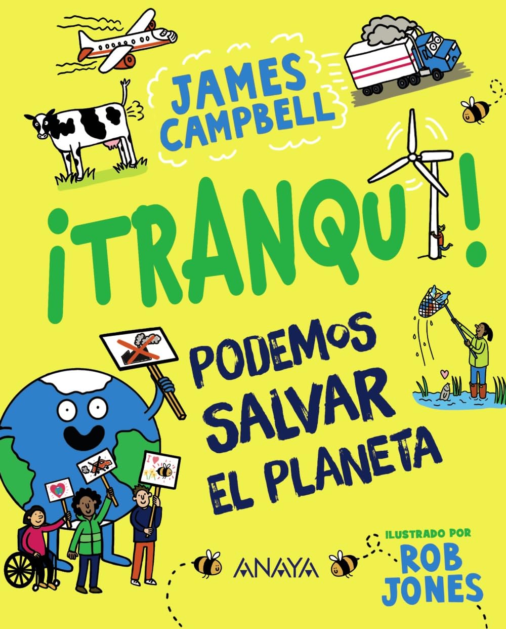 Libro: ¡Tranqui! Podemos salvar el planeta