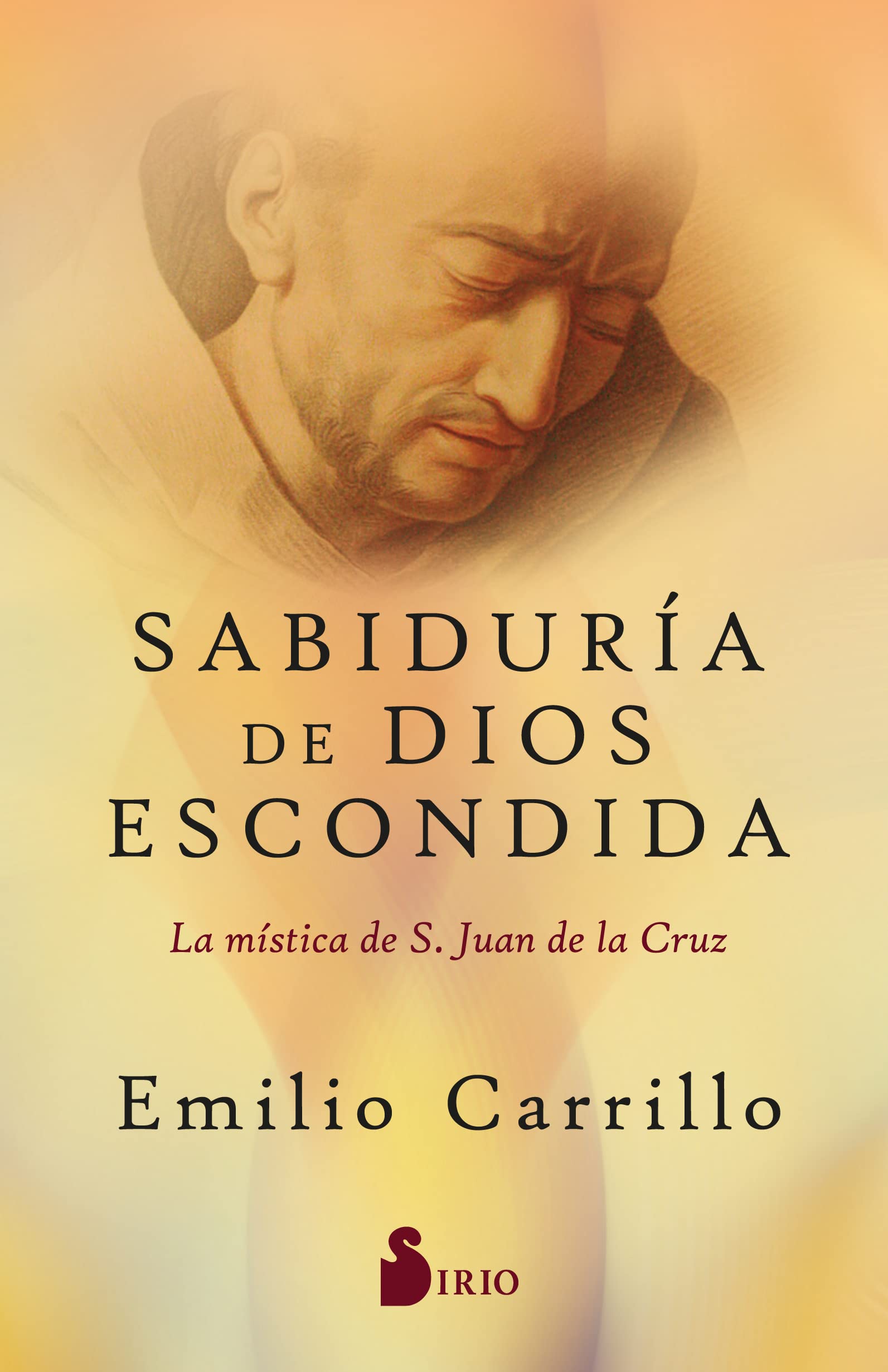 Libro: Sabiduría de Dios escondida: La mística de S. Juan de la Cruz