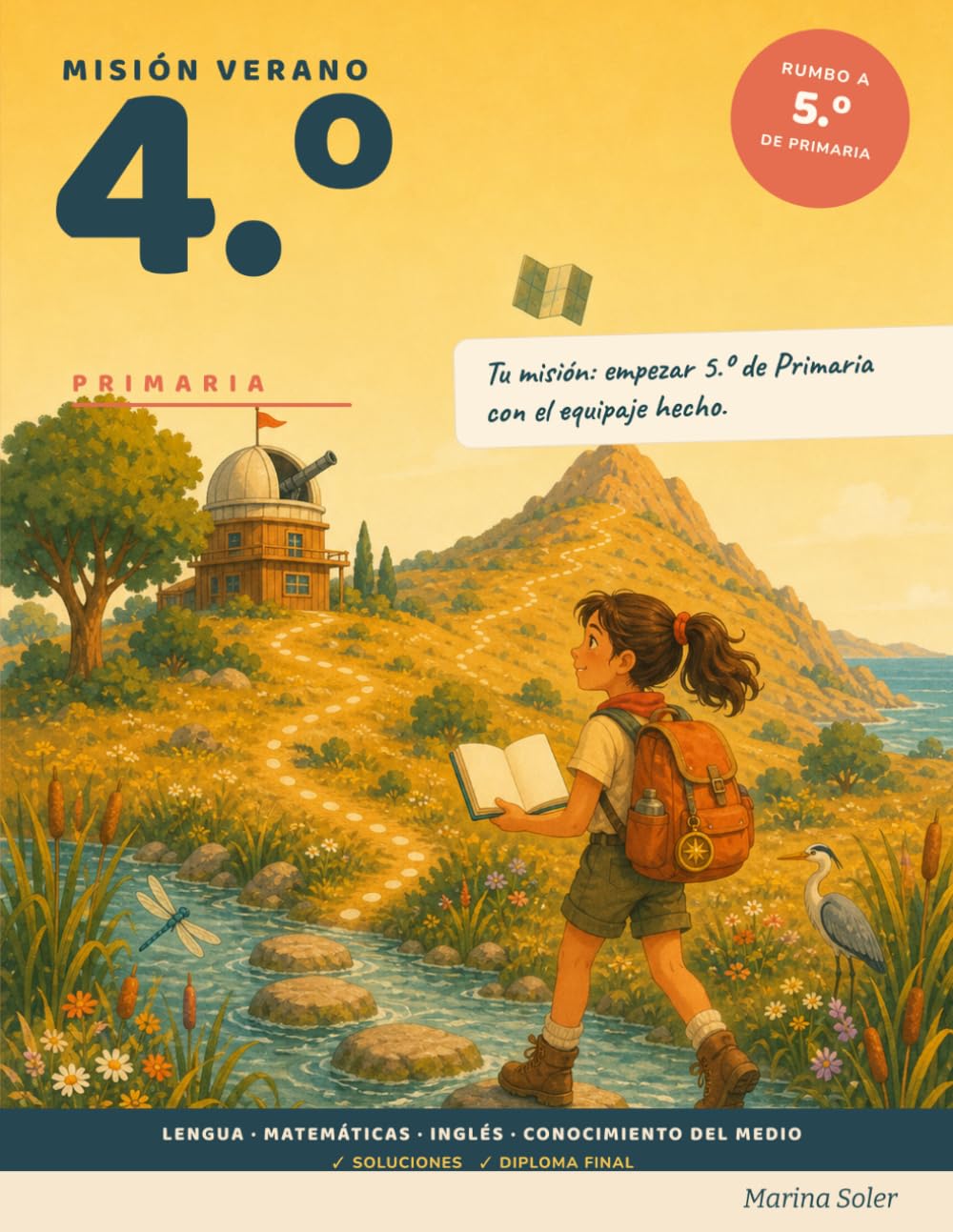 Libro: Misión Verano 4.º Primaria: Cuaderno de vacaciones para repasar 4.º de Primaria y preparar 5.º de Primaria. Lengua, Matemáticas, Inglés y Conocimiento ... Con soluciones. 9-10 años (Agencia ESO)