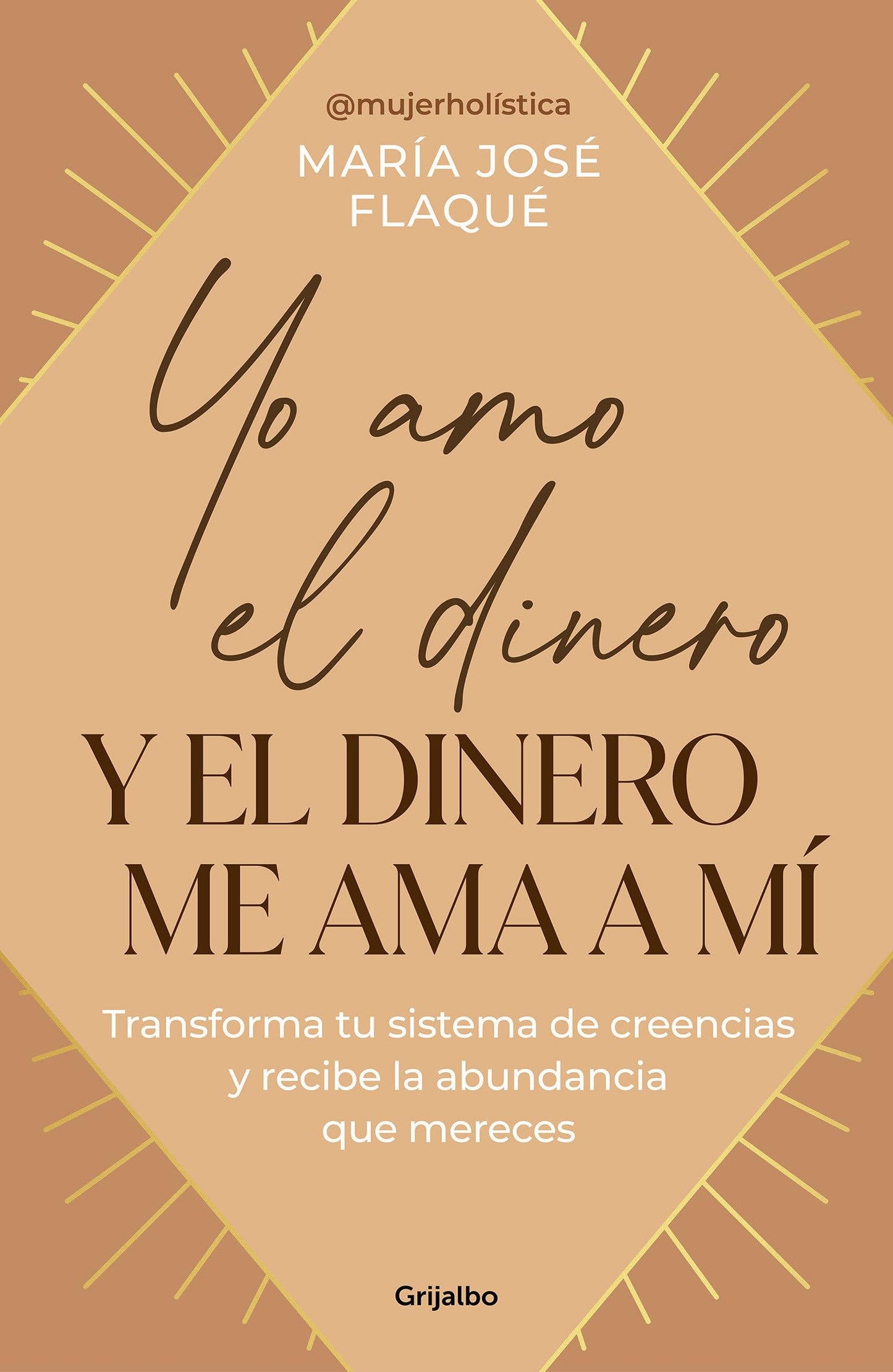 Libro: Yo amo el dinero y el dinero me ama a mí: Transforma tu sistema de creencias y recibe la abundancia que mereces (Crecimiento personal)