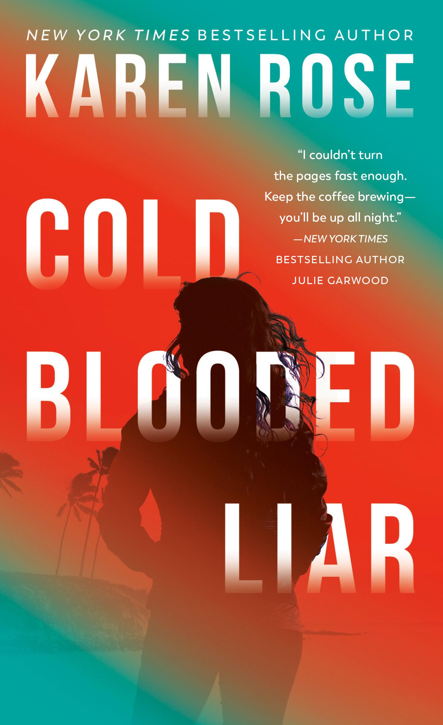 Libro: Cold-Blooded Liar: 1 (The San Diego Case Files)