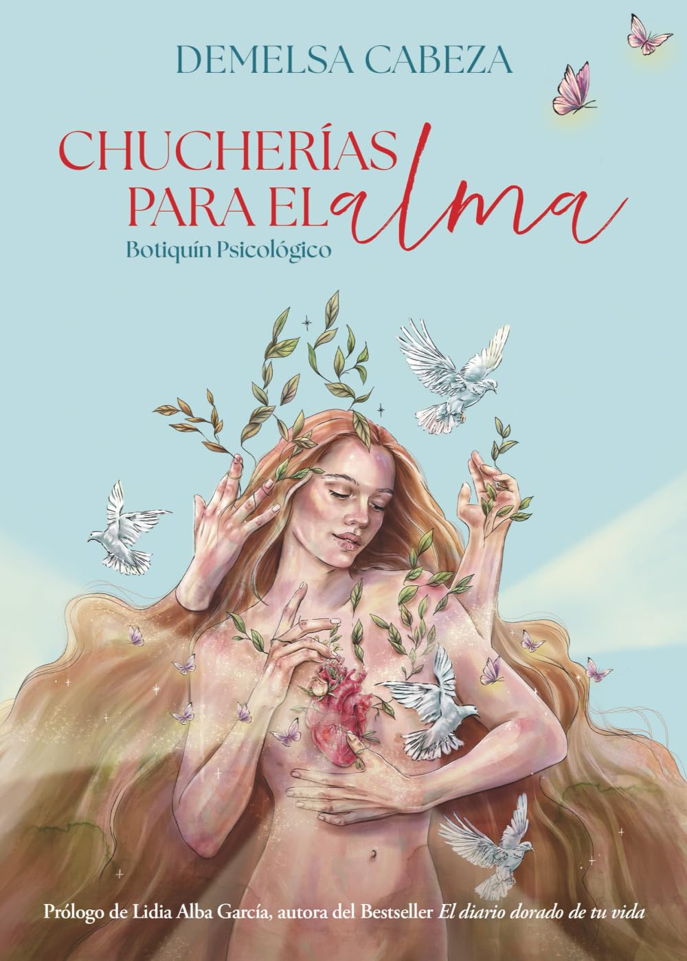 Libro: CHUCHERÍAS PARA EL ALMA: BOTIQUÍN PSICOLÓGICO