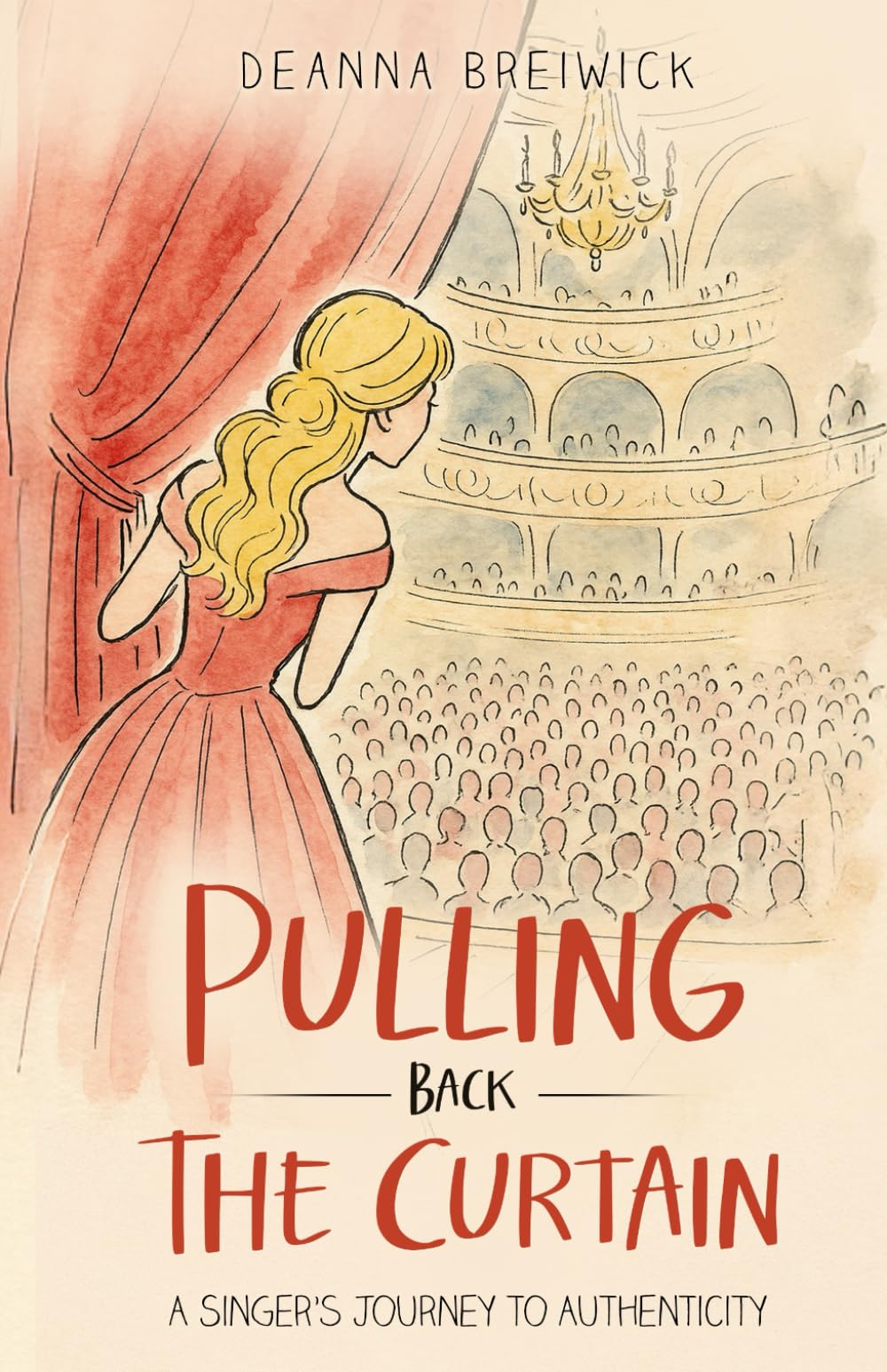 Libro: Pulling Back the Curtain: A Singer’s Journey to Authenticity