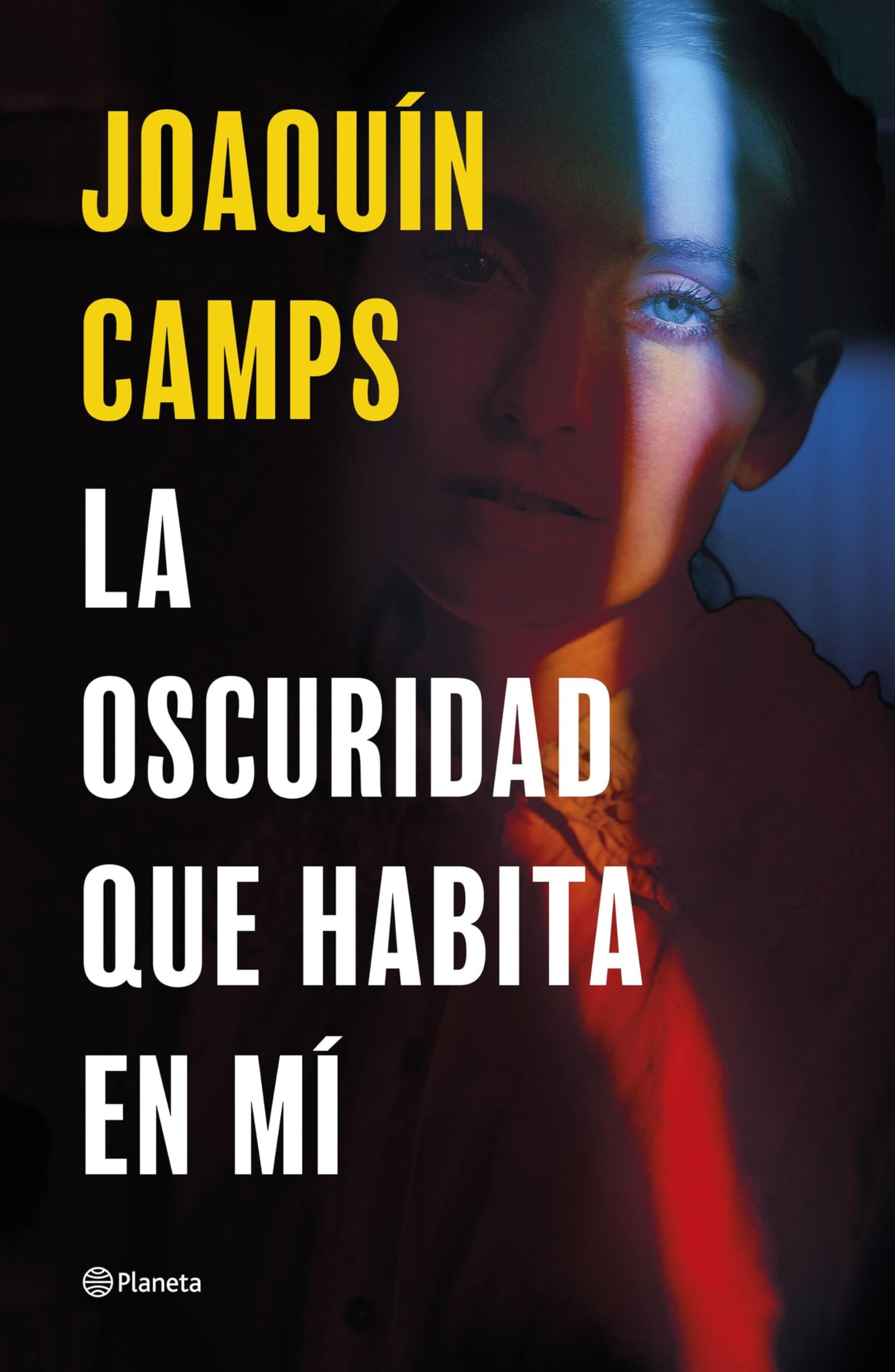 Libro: La oscuridad que habita en mí (Autores Españoles e Iberoamericanos)