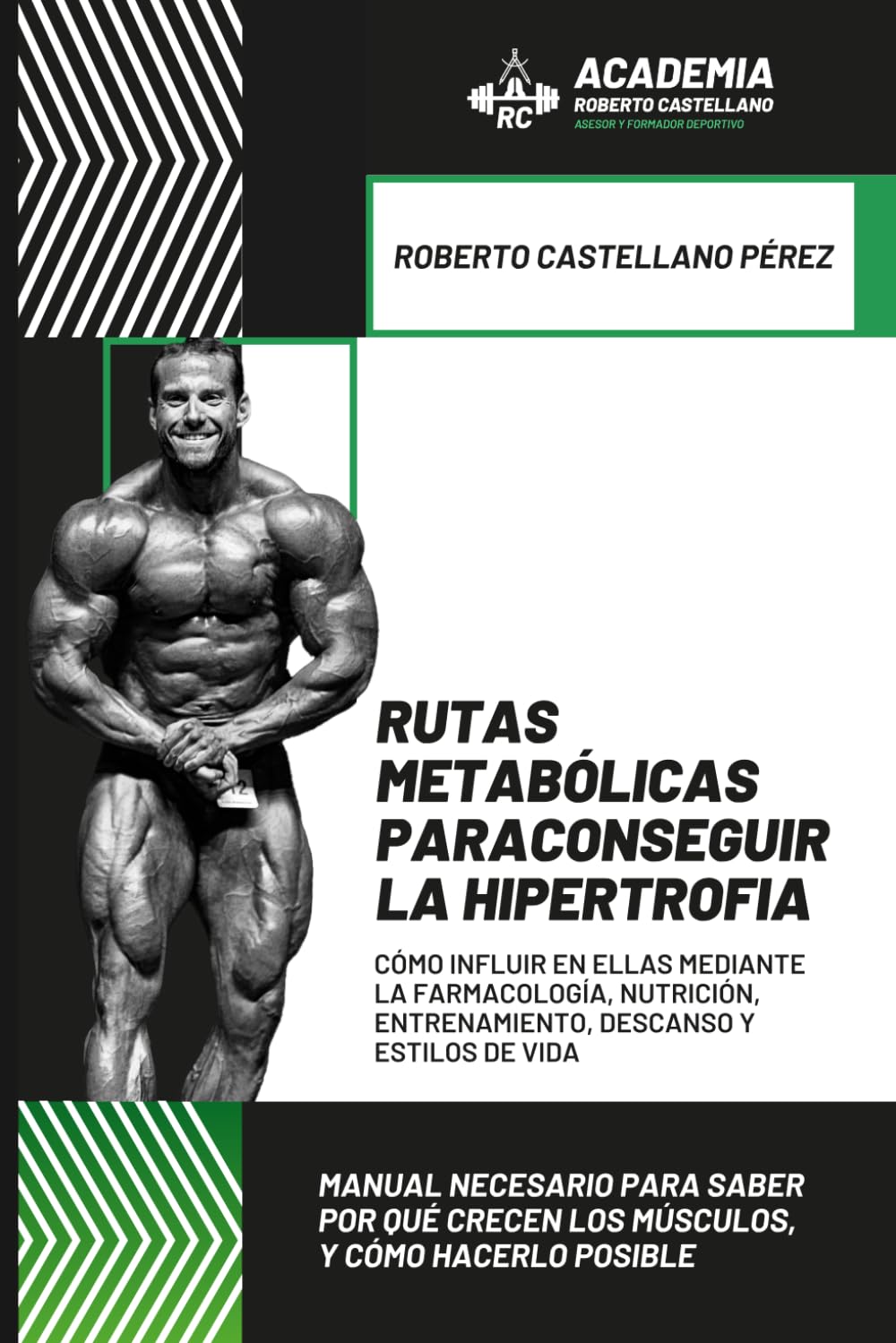 Libro: RUTAS METABÓLICAS PARA CONSEGUIR LA HIPERTROFIA (Spanish Edition)