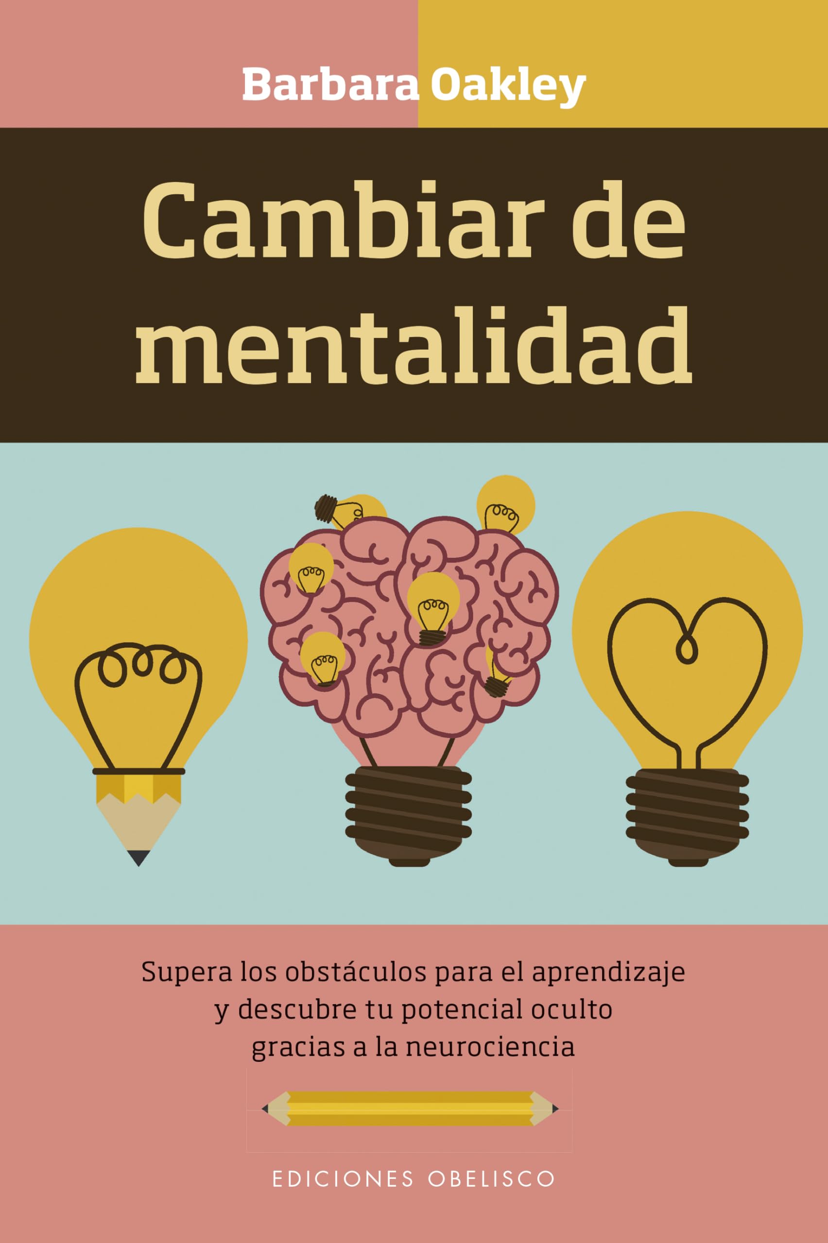 Libro: Cambiar de mentalidad (Spanish Edition)
