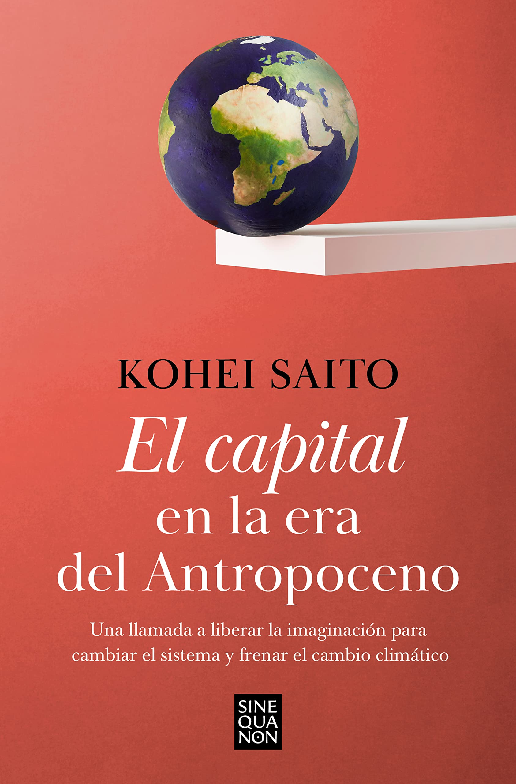 Libro: El capital en la era del antropoceno / Capital in the Anthropocene (Spanish Edition)