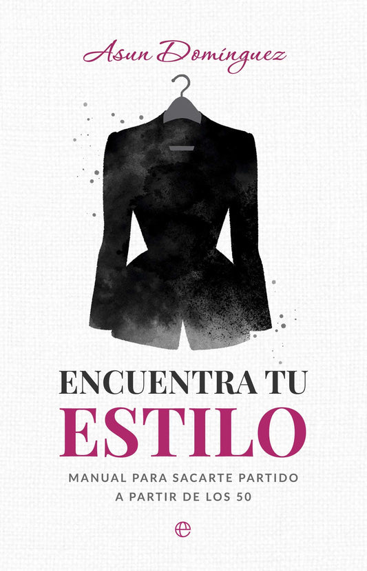 Encuentra tu estilo: Manual para sacarte partido a partir de los 50