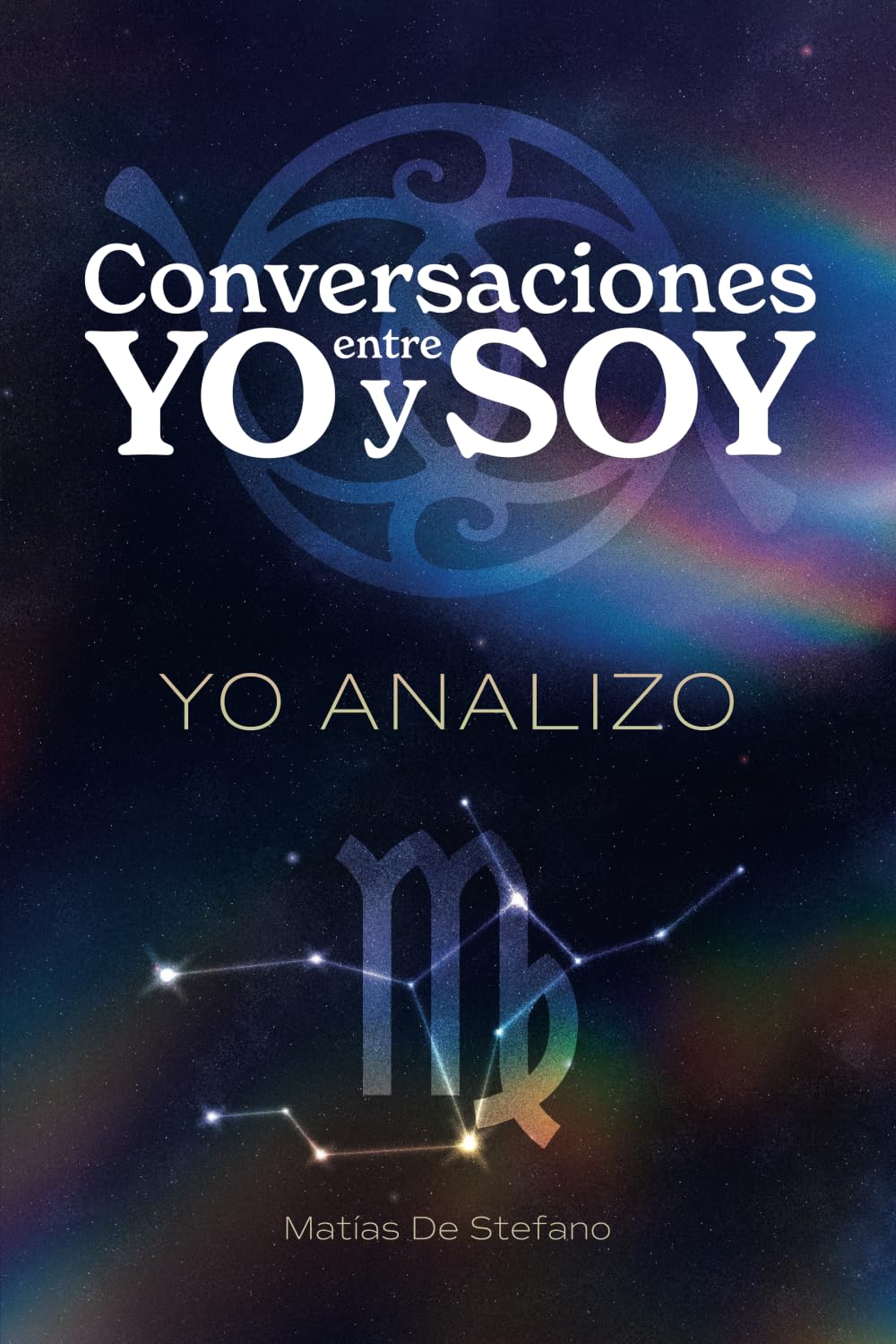 Libro: Conversaciones entre YO y SOY : YO ANALIZO