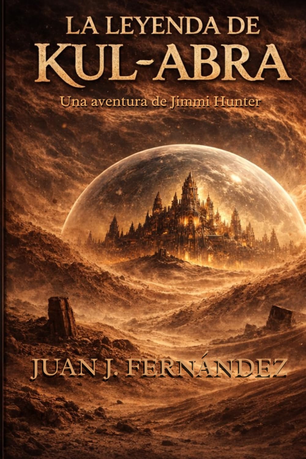 Libro: La leyenda de Kul-Abra: Una aventura de Jimmi Hunter