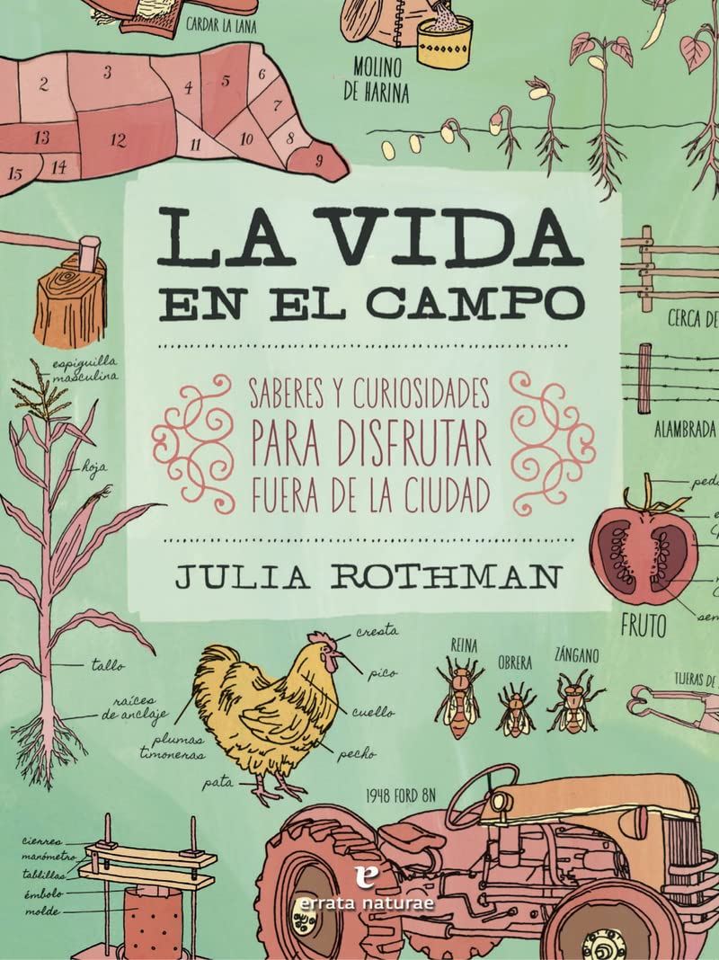 Libro: La vida en el campo: Saberes y curiosidades para disfrutar fuera de la ciudad (VARIOS)