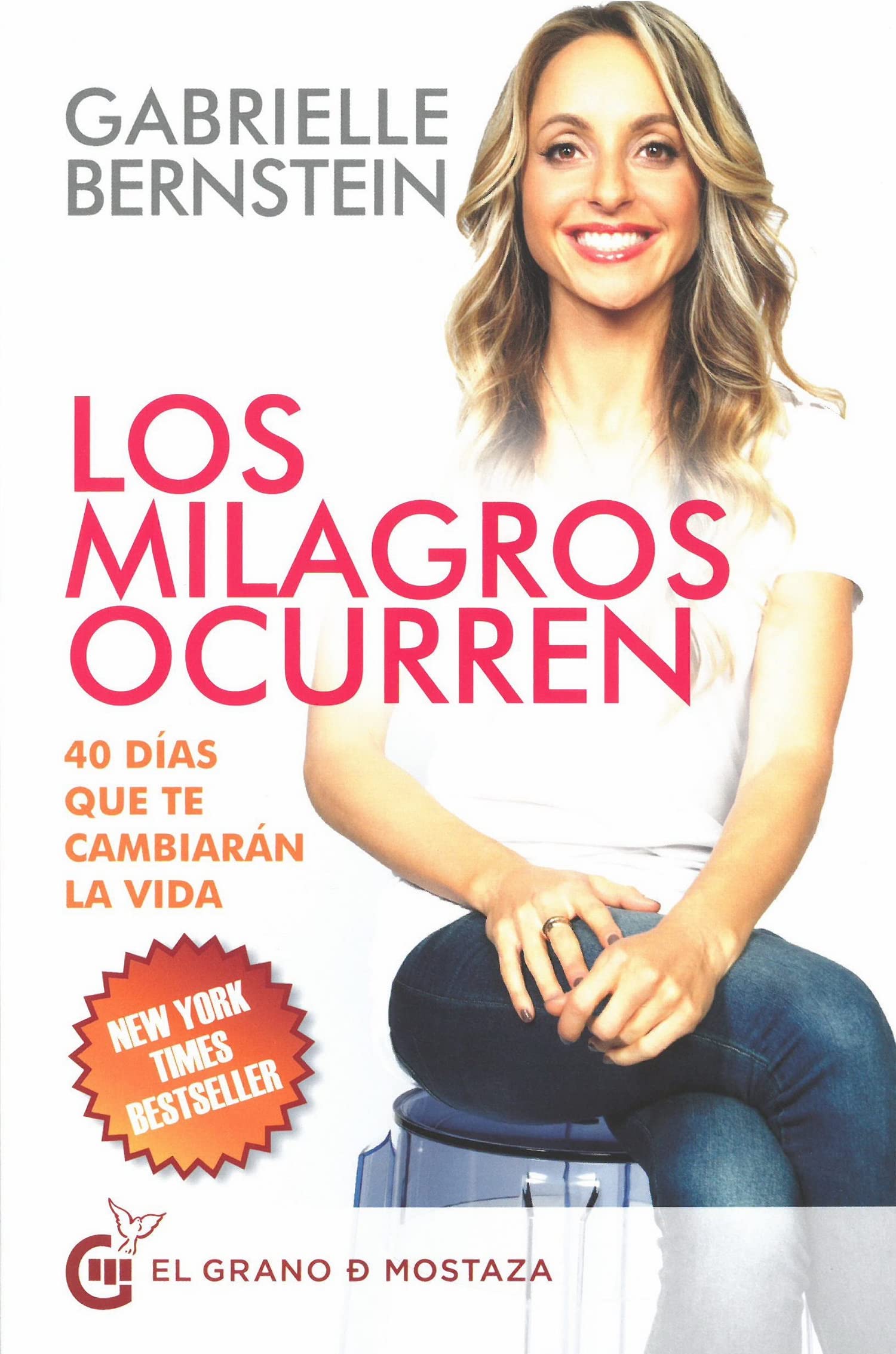Libro: Los milagros ocurren: 40 días que te cambiarán la vida (Inspirados por UCDM)