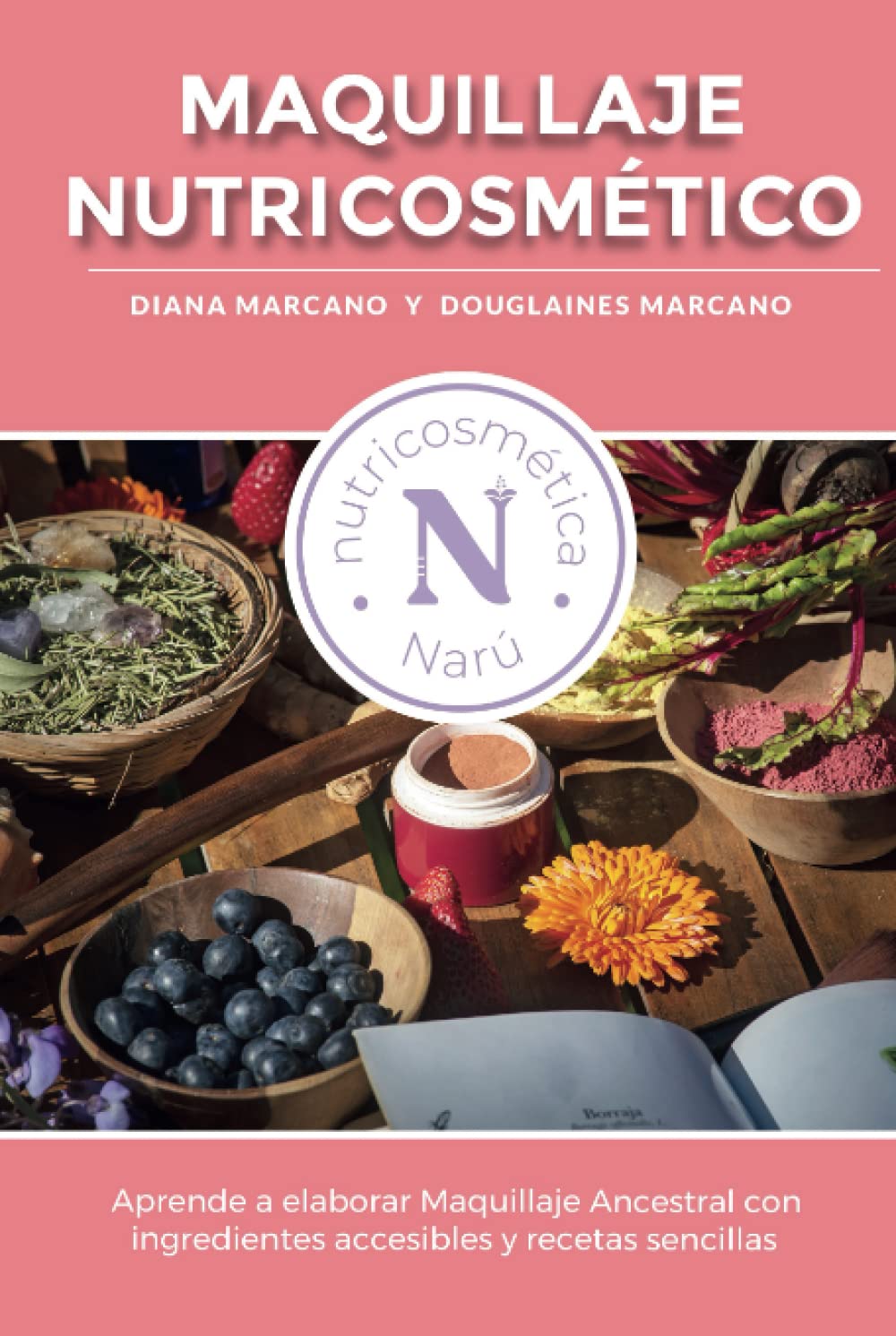 Libro: Maquillaje nutricosmético (Spanish Edition)