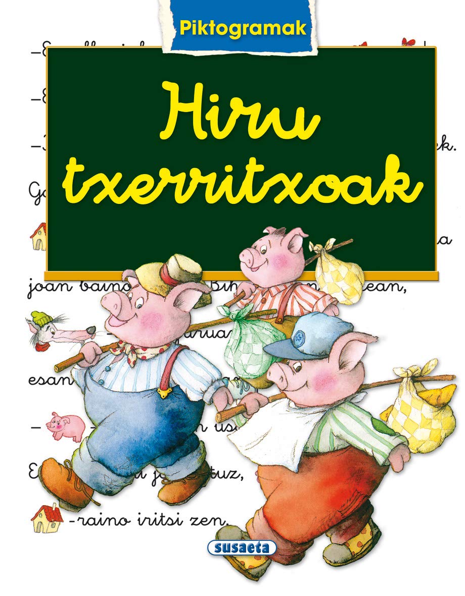 Libro: Hiru Txerritxoak: 1 (Piktogramak)