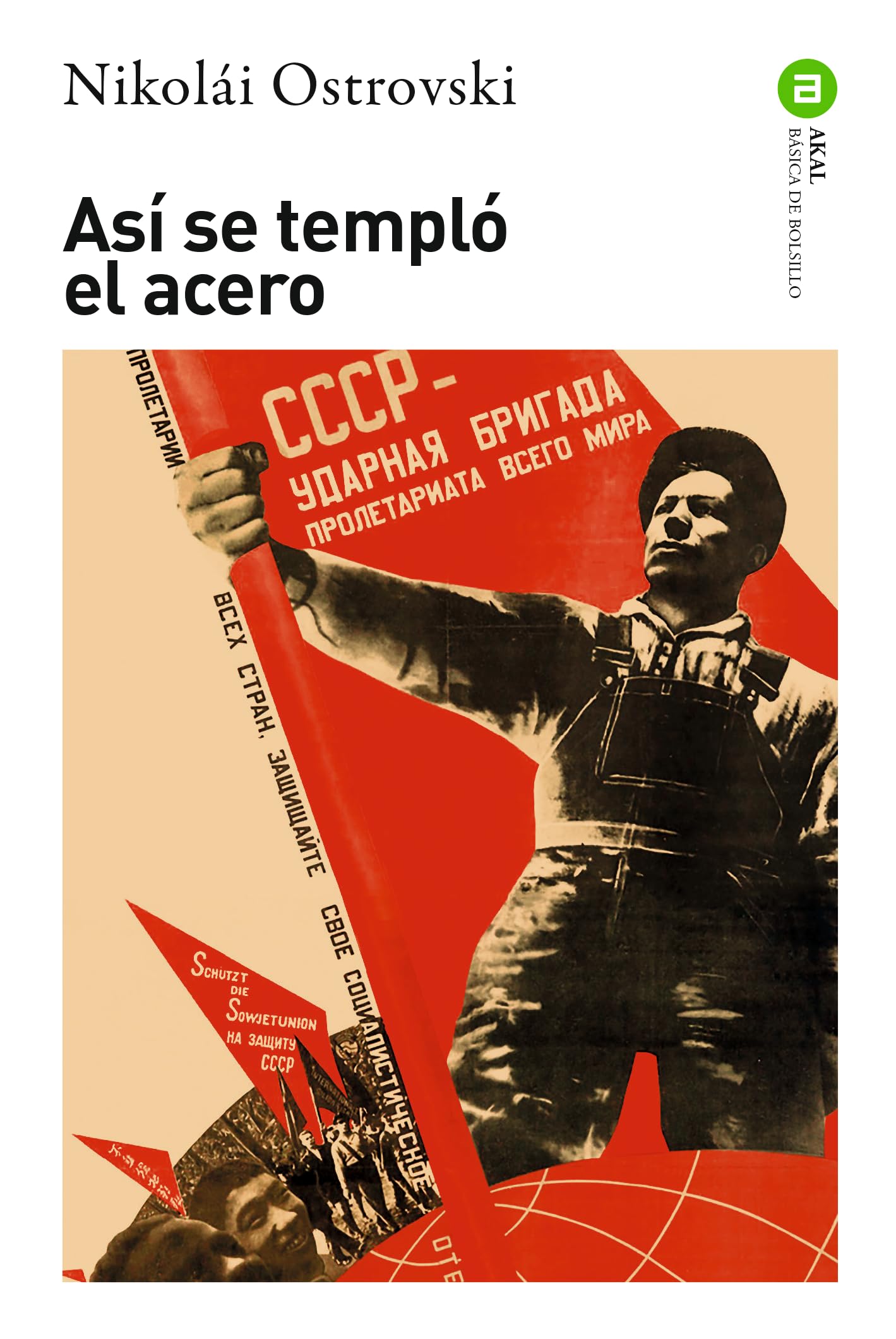 Libro: Así se templó el acero: 302 (Básica de Bolsillo)