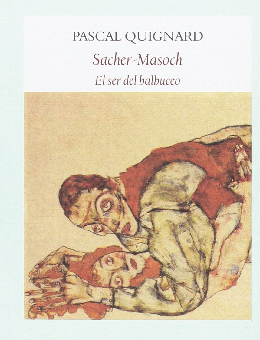 Libro: Sacher-Masoch: El ser del balbuceo