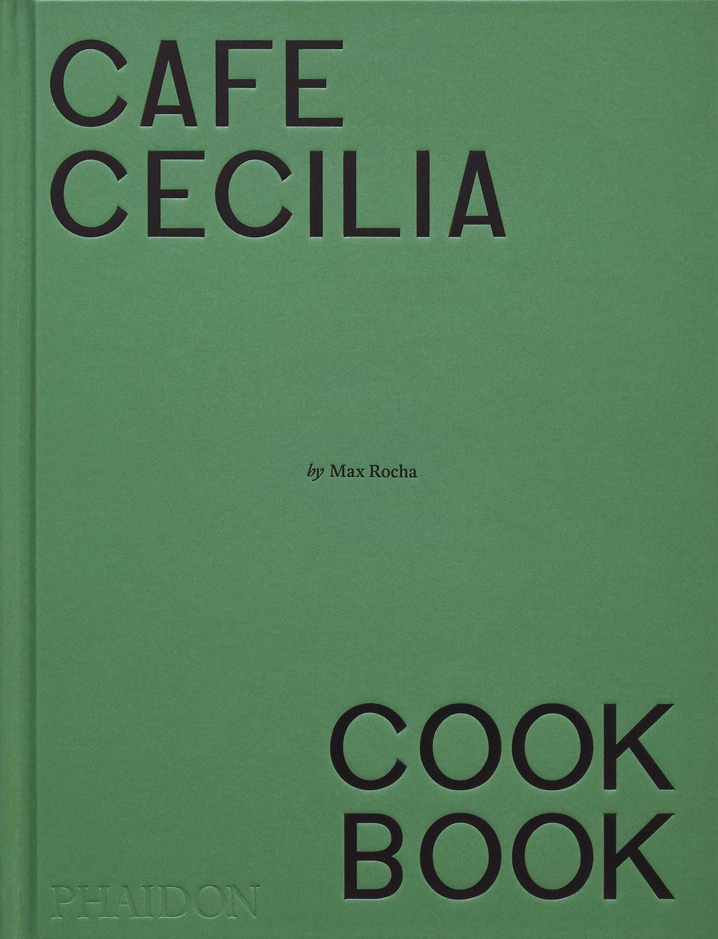 Libro: Cafe Cecilia Cookbook (FOOD-COOK)