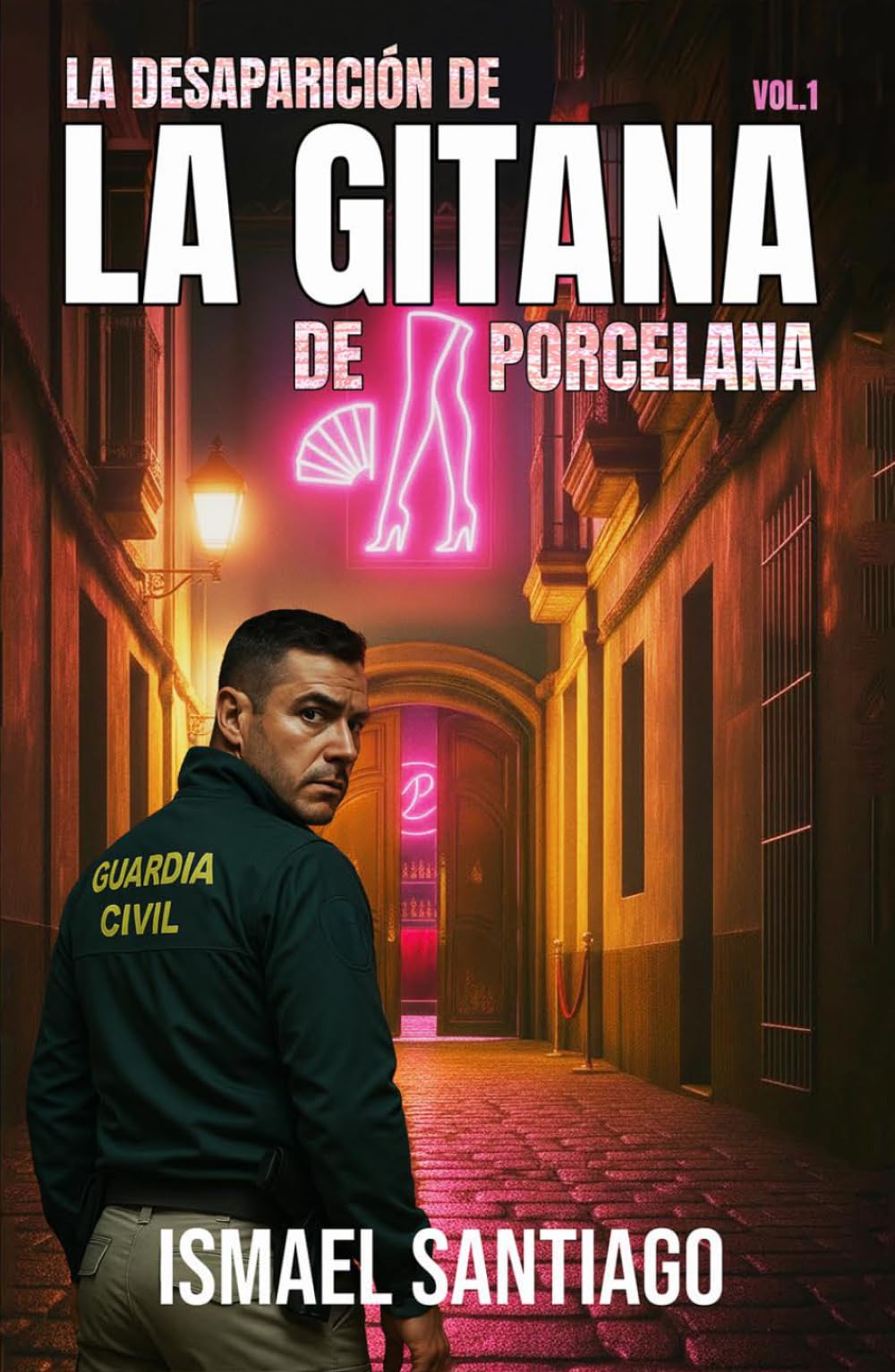 La desaparición de La Gitana de Porcelana: Thriller psicológico en un tablao flamenco jerezano (La Gitana: Crimen e investigación en Jerez de la Frontera)