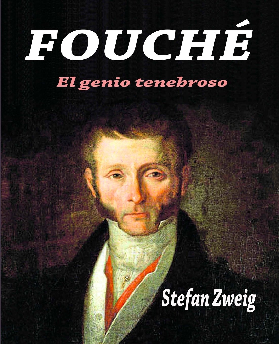 Libro: Fouché: El genio tenebroso