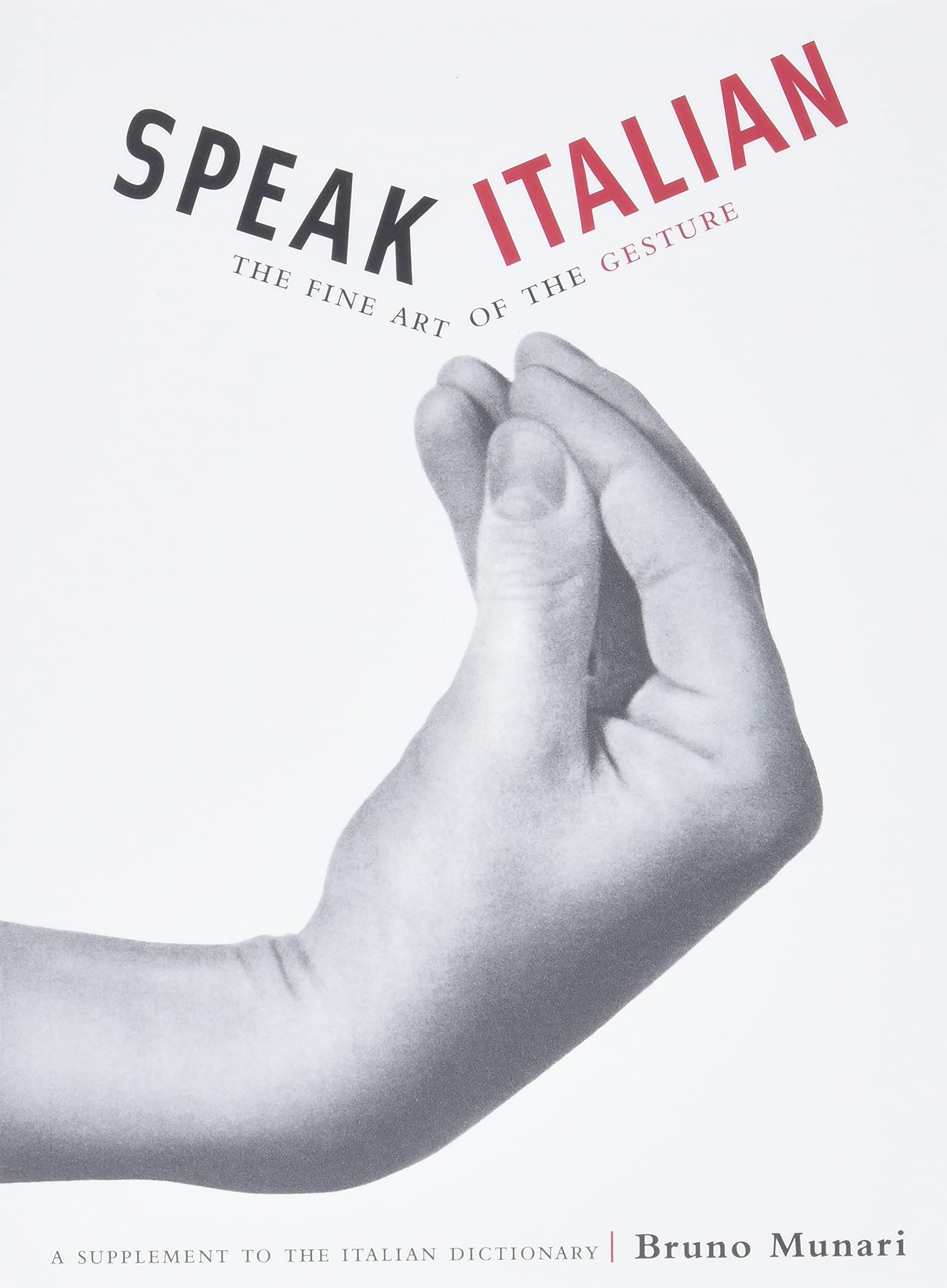 Libro: Speak Italian: The Fine Art of the Gesture