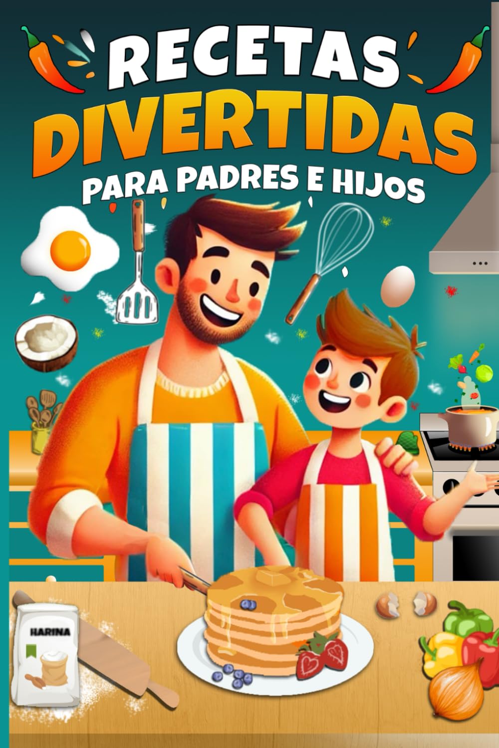 Libro: RECETAS DIVERTIDAS PARA PADRES E HIJOS: Oportunidad para Conectar con tus Hijos, Idea de regalo para el Día del Padre, Cumpleaños, Navidad.