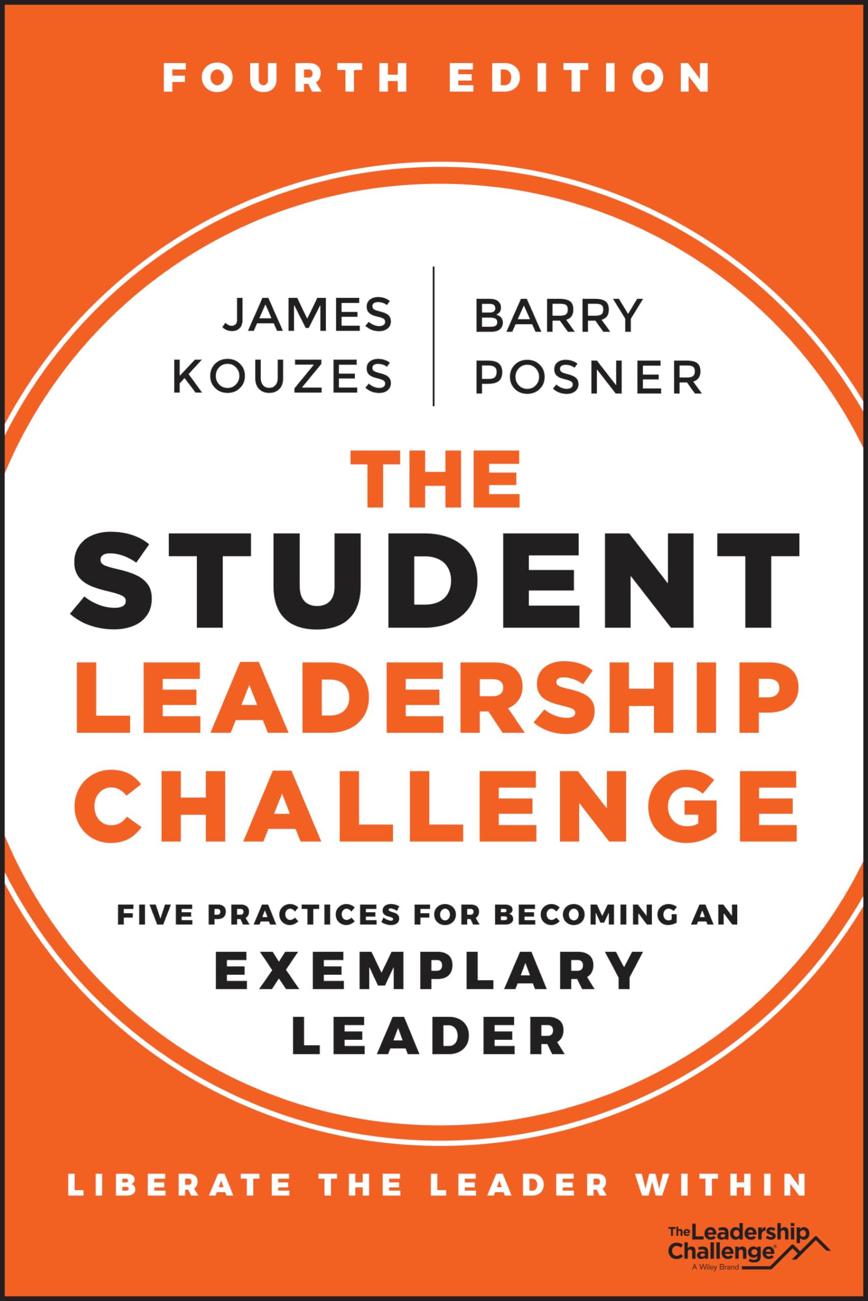 Libro: The Student Leadership Challenge: Five Practices for Becoming an Exemplary Leader (J-B Leadership Challenge: Kouzes/Posner)