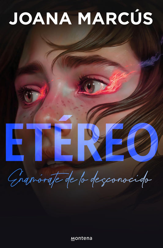 Etéreo (Bilogía Extraños 1) (Montena)