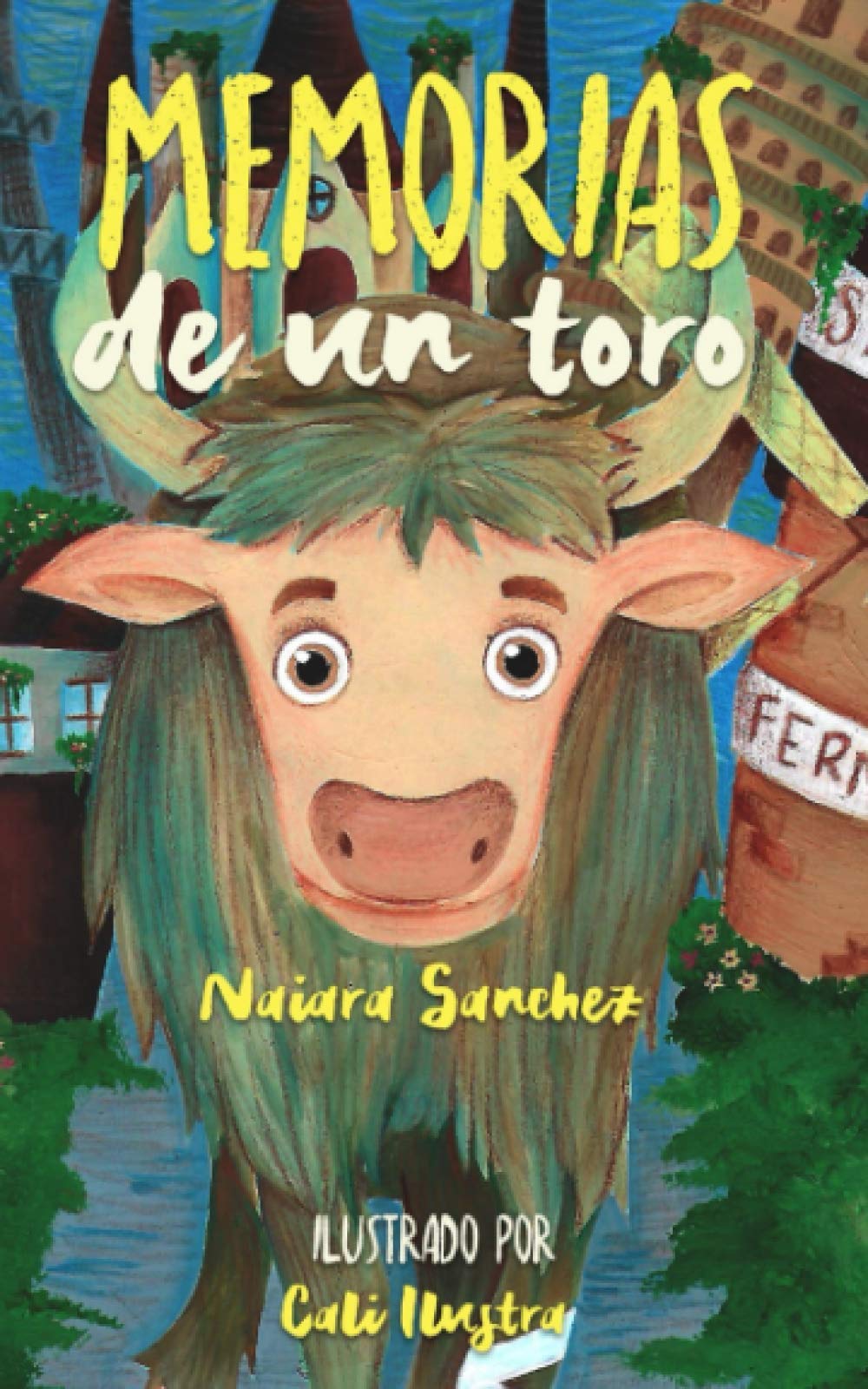 Libro: Memorias de un toro (Spanish Edition)