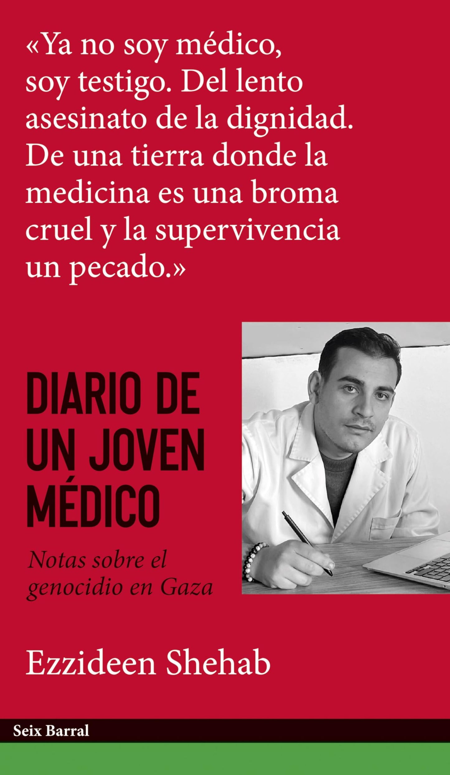 Libro: Diario de un joven médico: Notas sobre el genocidio en Gaza (Los Tres Mundos)