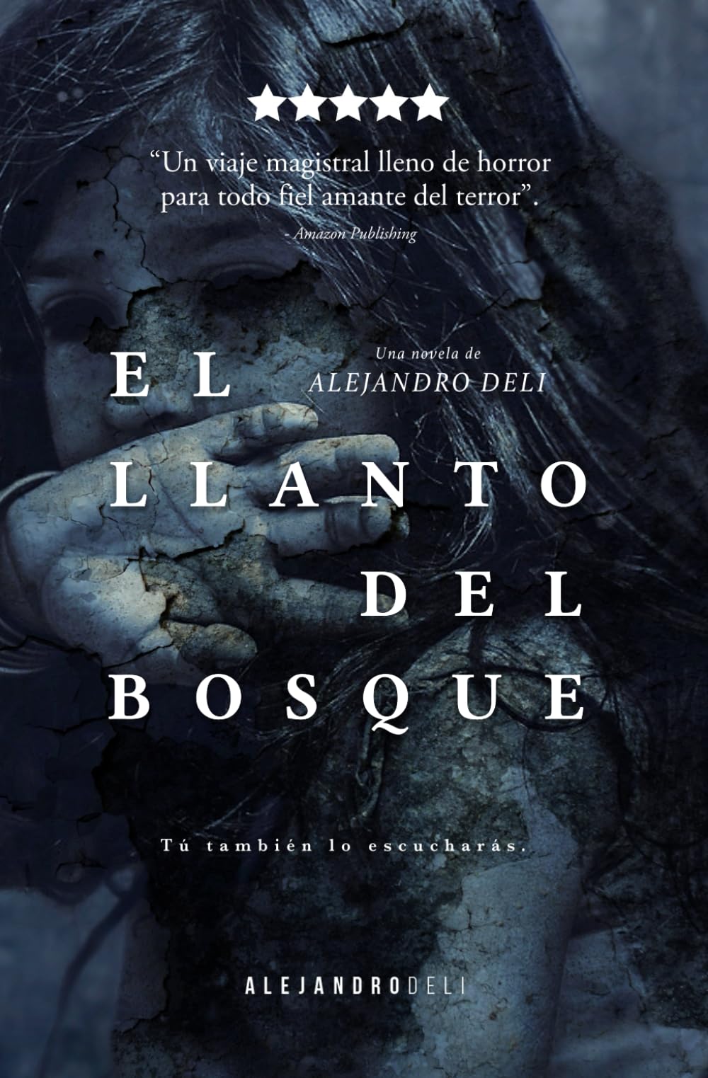 Libro: EL LLANTO DEL BOSQUE