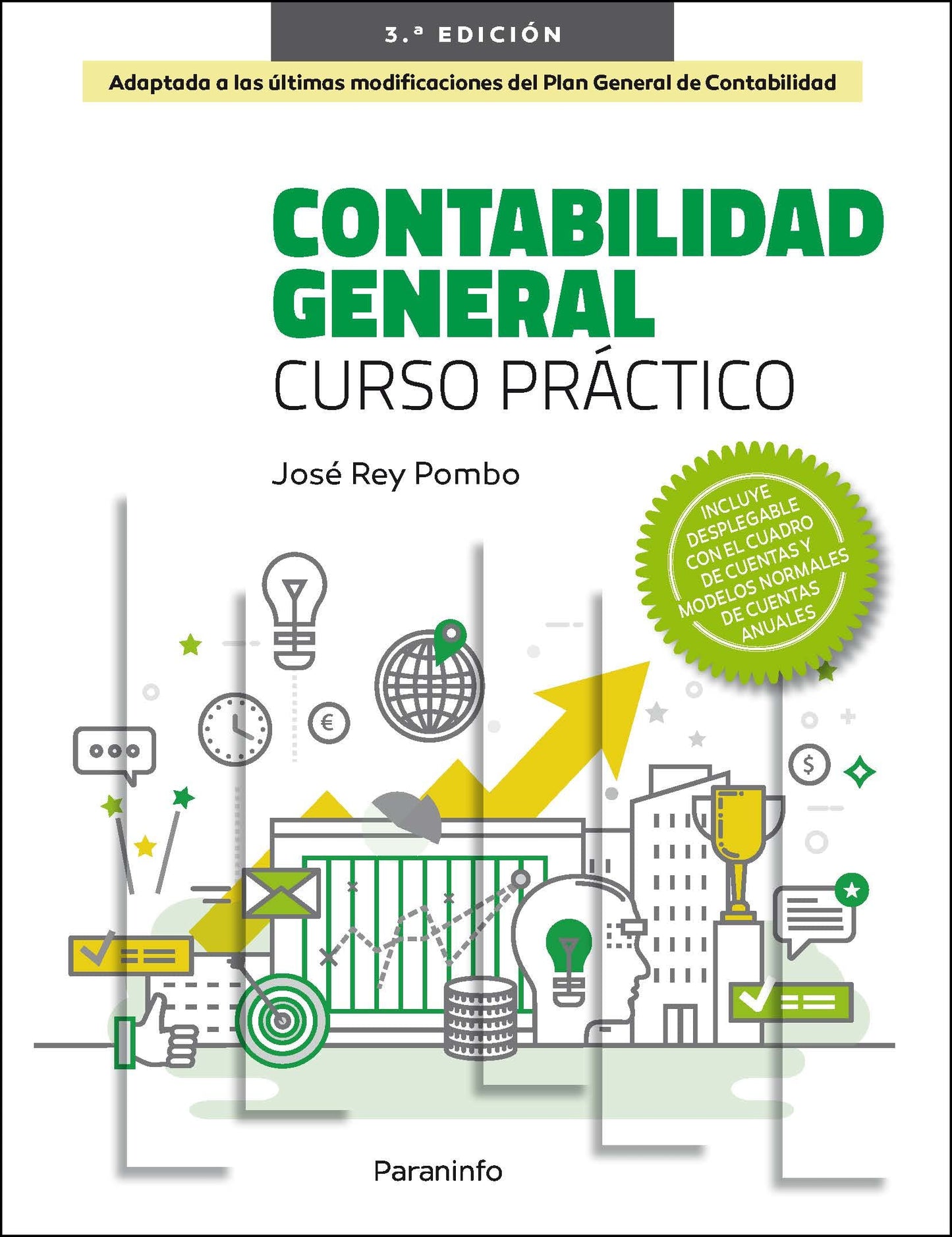 Libro: Contabilidad General. Curso práctico 3.ª edición 2022 (Administración)