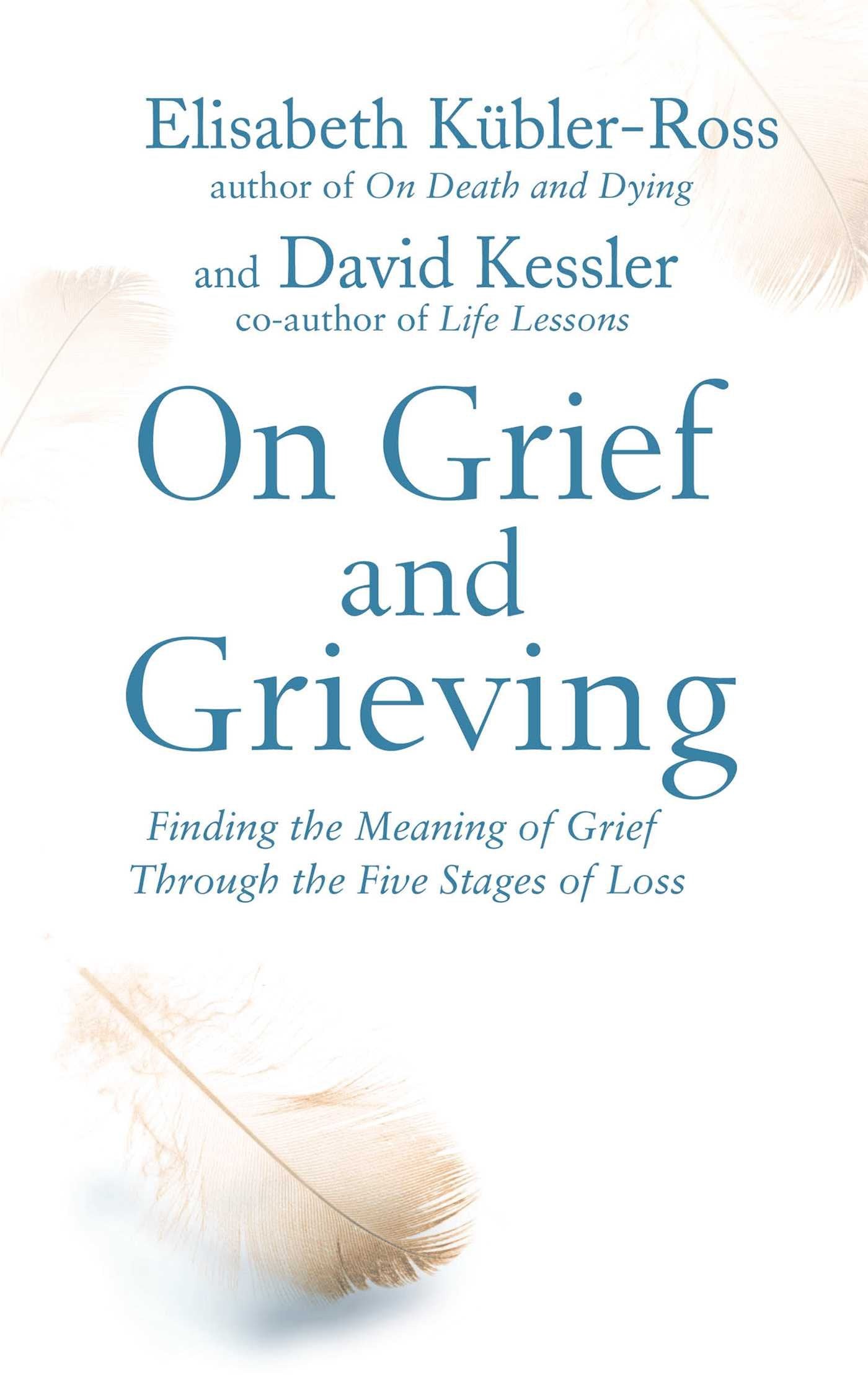 Libro: On Grief and Grieving