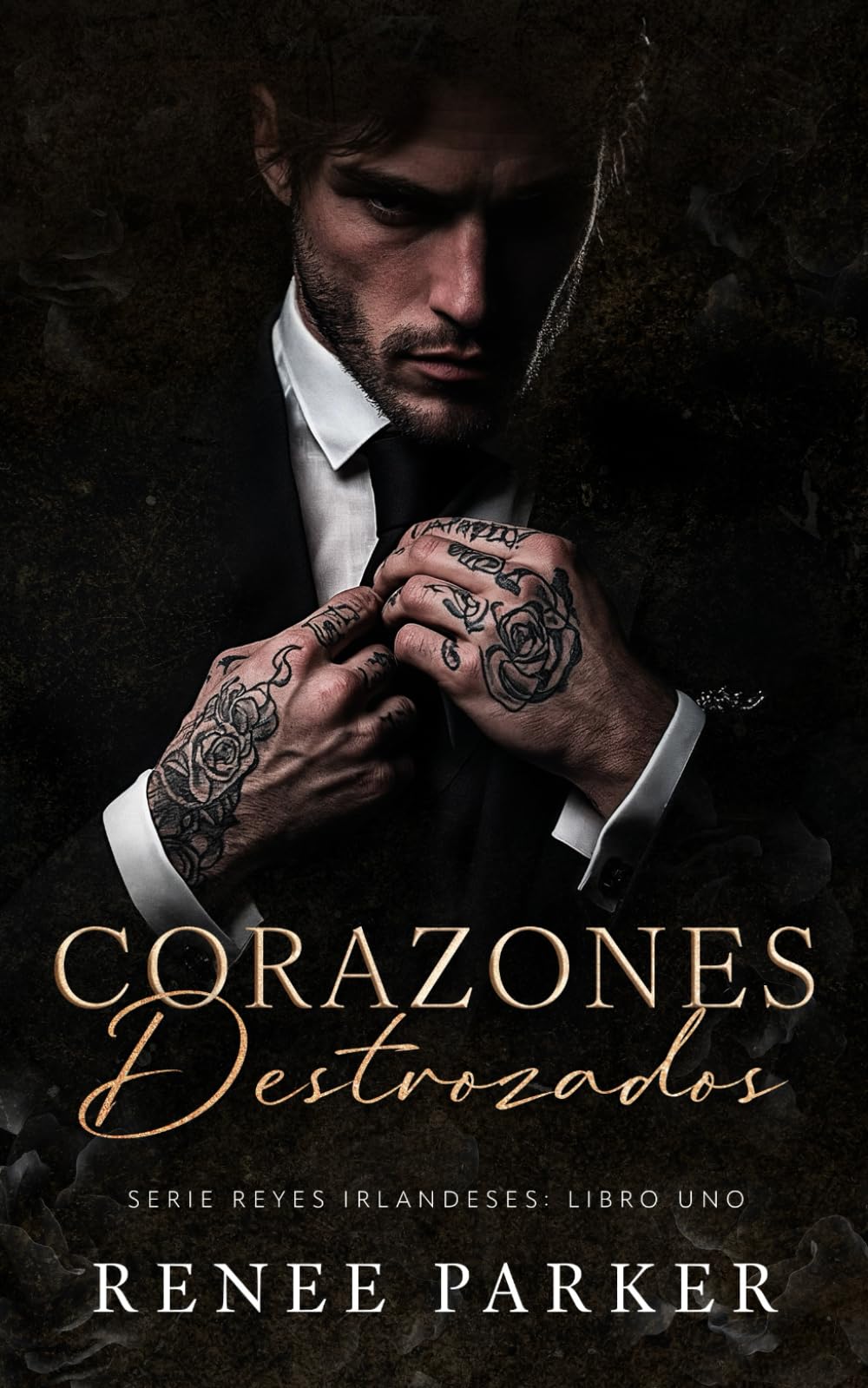 Libro: Corazones Destrozados: Un romance de mafia con matrimonio arreglado (Reyes Irlandeses)