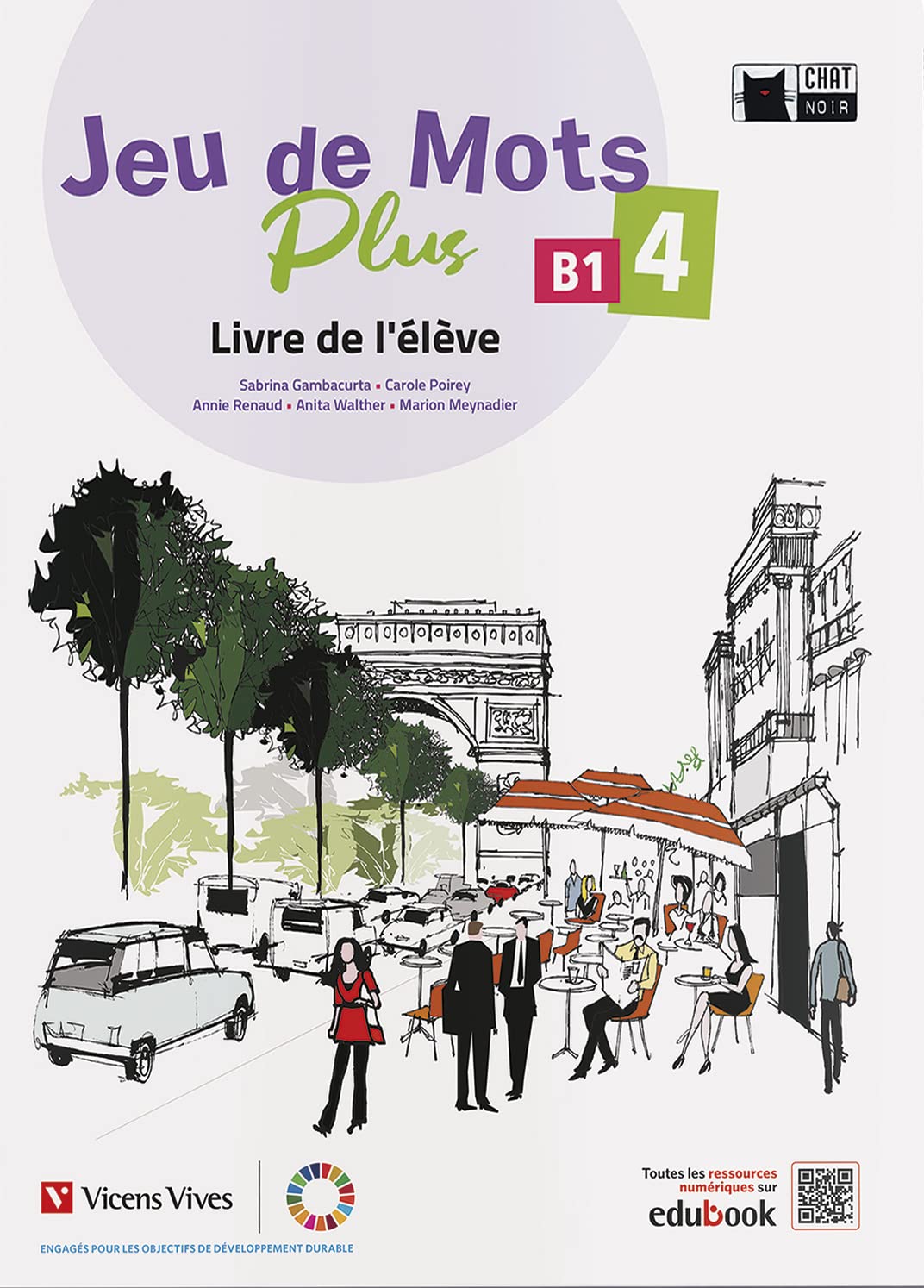 Libro: Jeu de Mots Plus 4. Livre de l'élève (Chat Noir. methodes)
