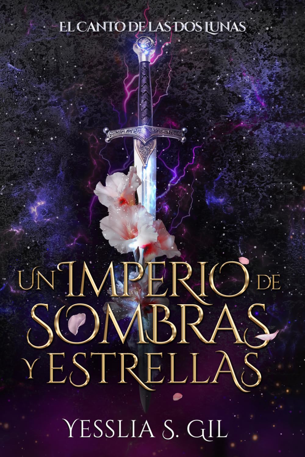 Libro: Un Imperio de Sombras y Estrellas (El Canto de las Dos Lunas) (Spanish Edition)
