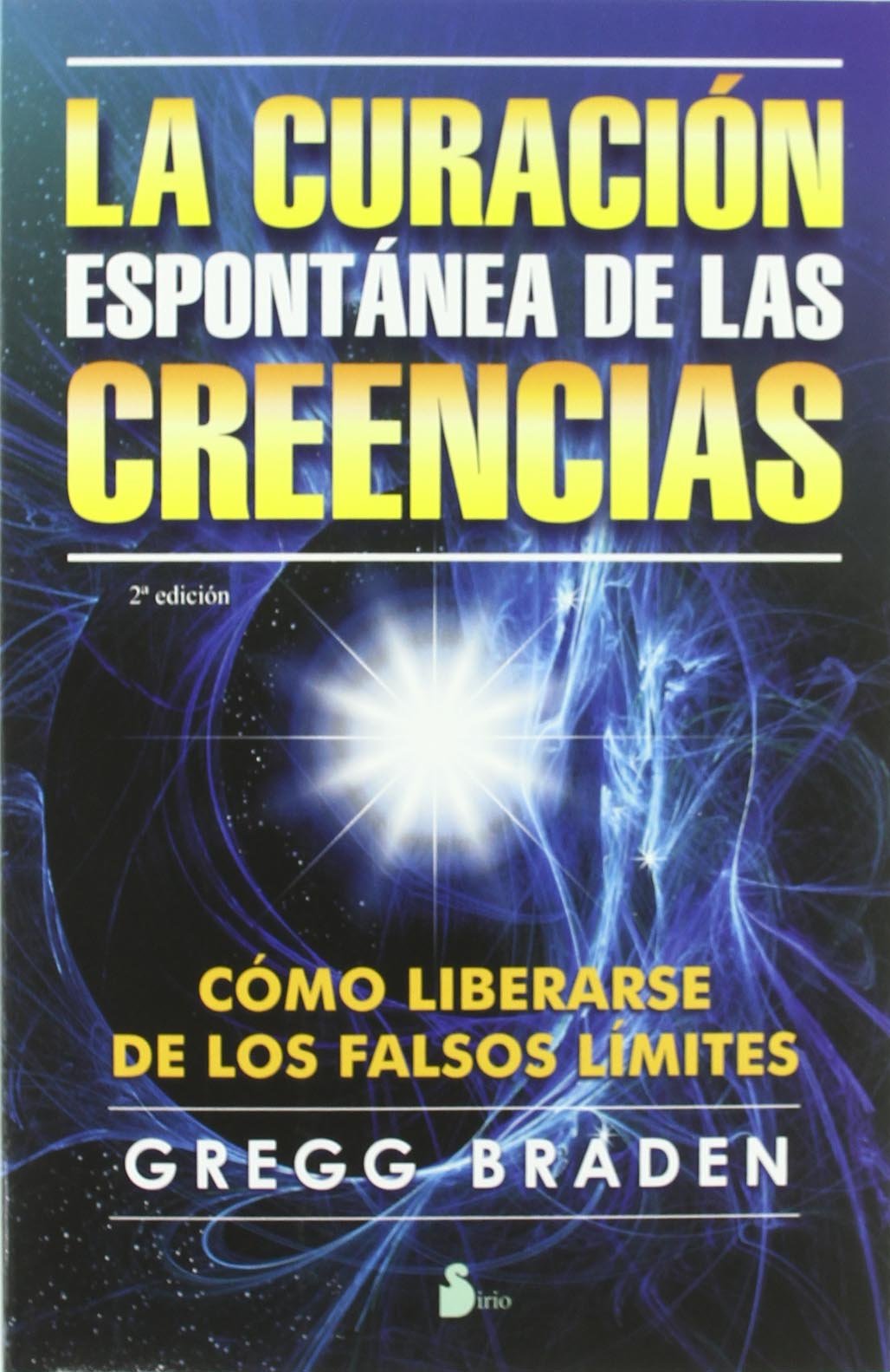 Libro: La curación espontánea de las creencias